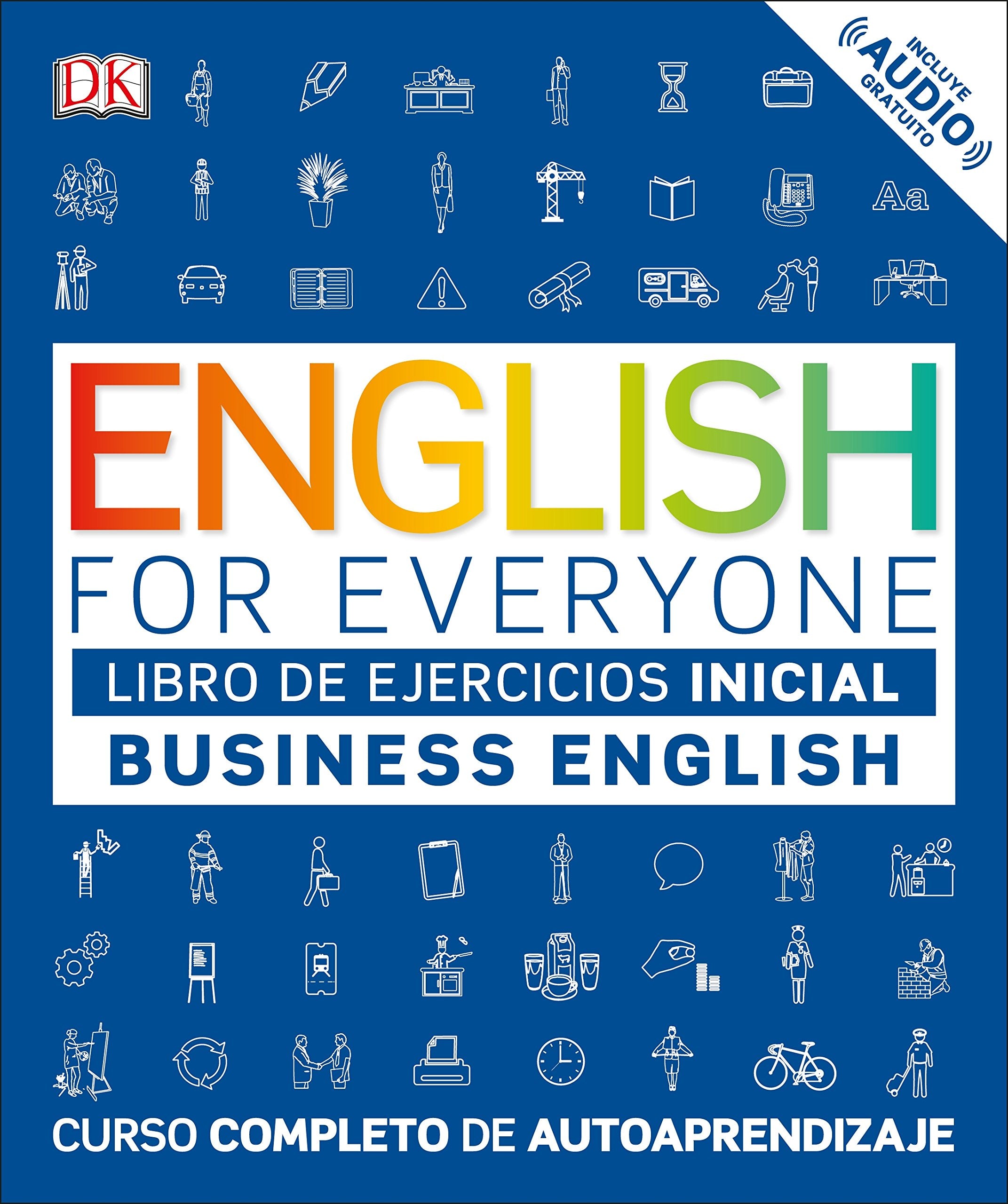 English for everyone. Business English Foreign Languages ​​& Dictionaries