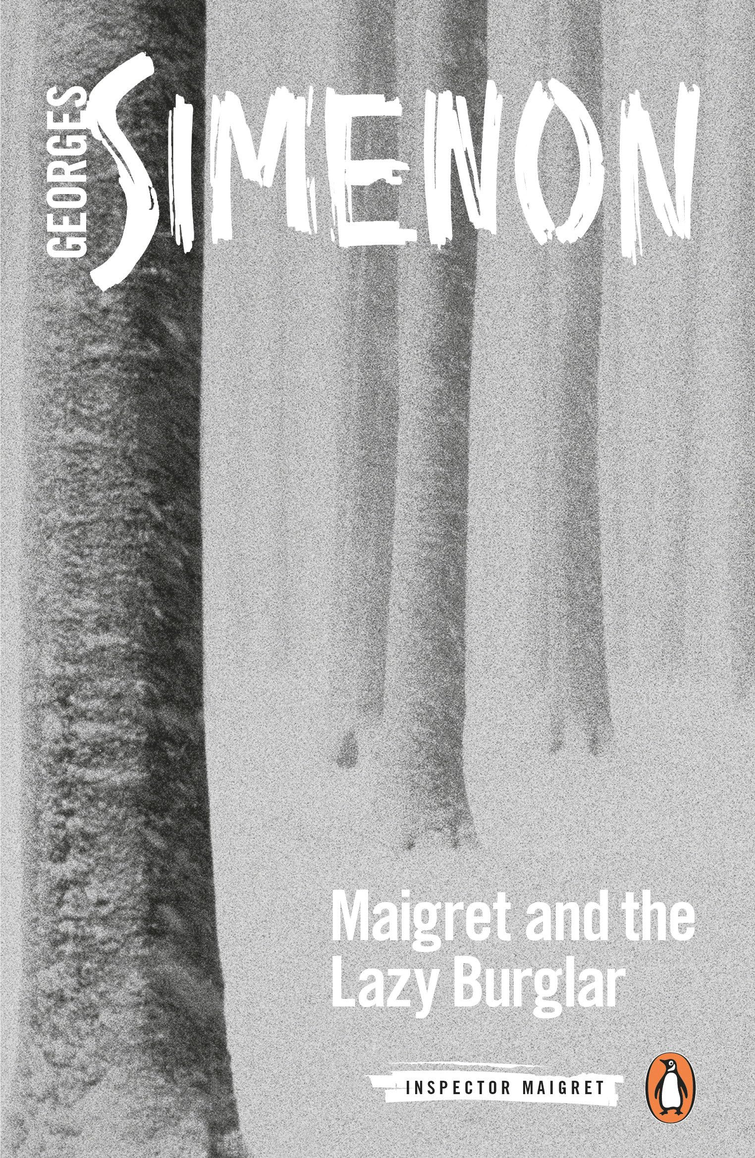 Maigret and the Lazy Burglar: Inspector Maigret #57 Classics