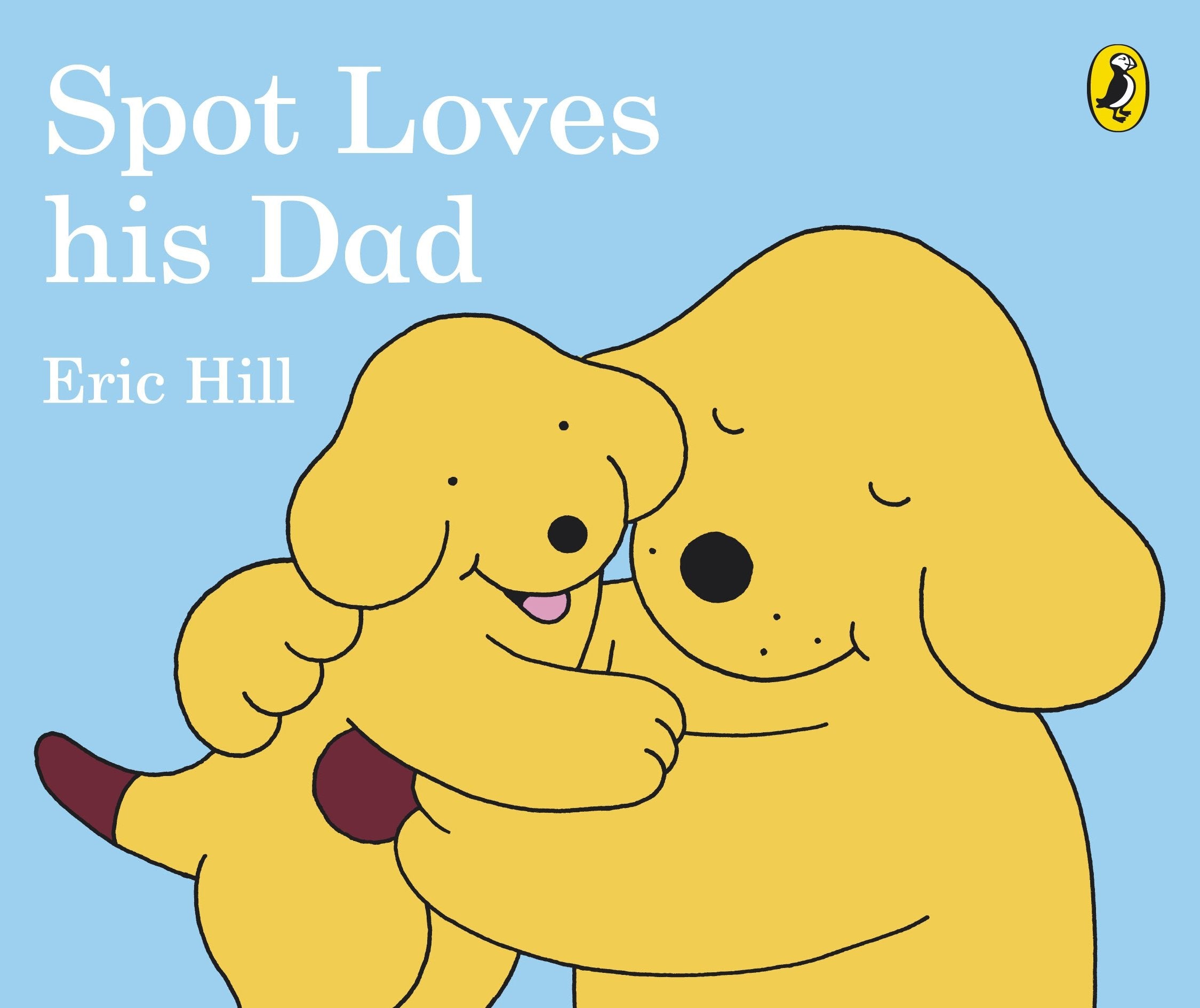 Spot Loves His Dad Parents & Children Books