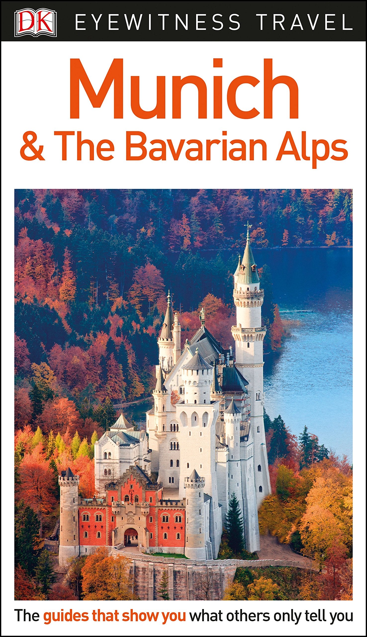 DK Eyewitness Munich and the Bavarian Alps Leisure, Home & Garden