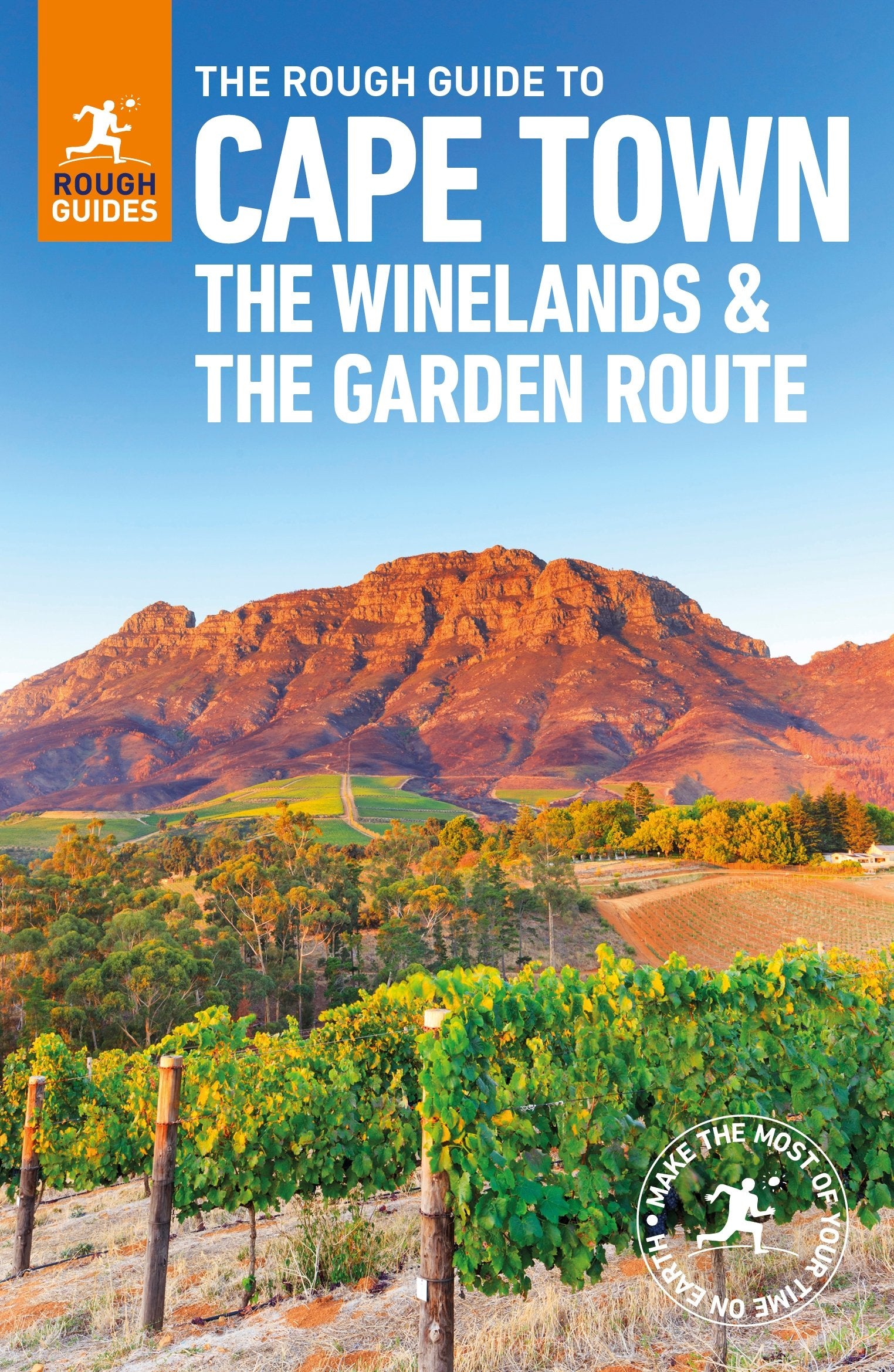 The Rough Guide to Cape Town, The Winelands and the Garden Route Travel