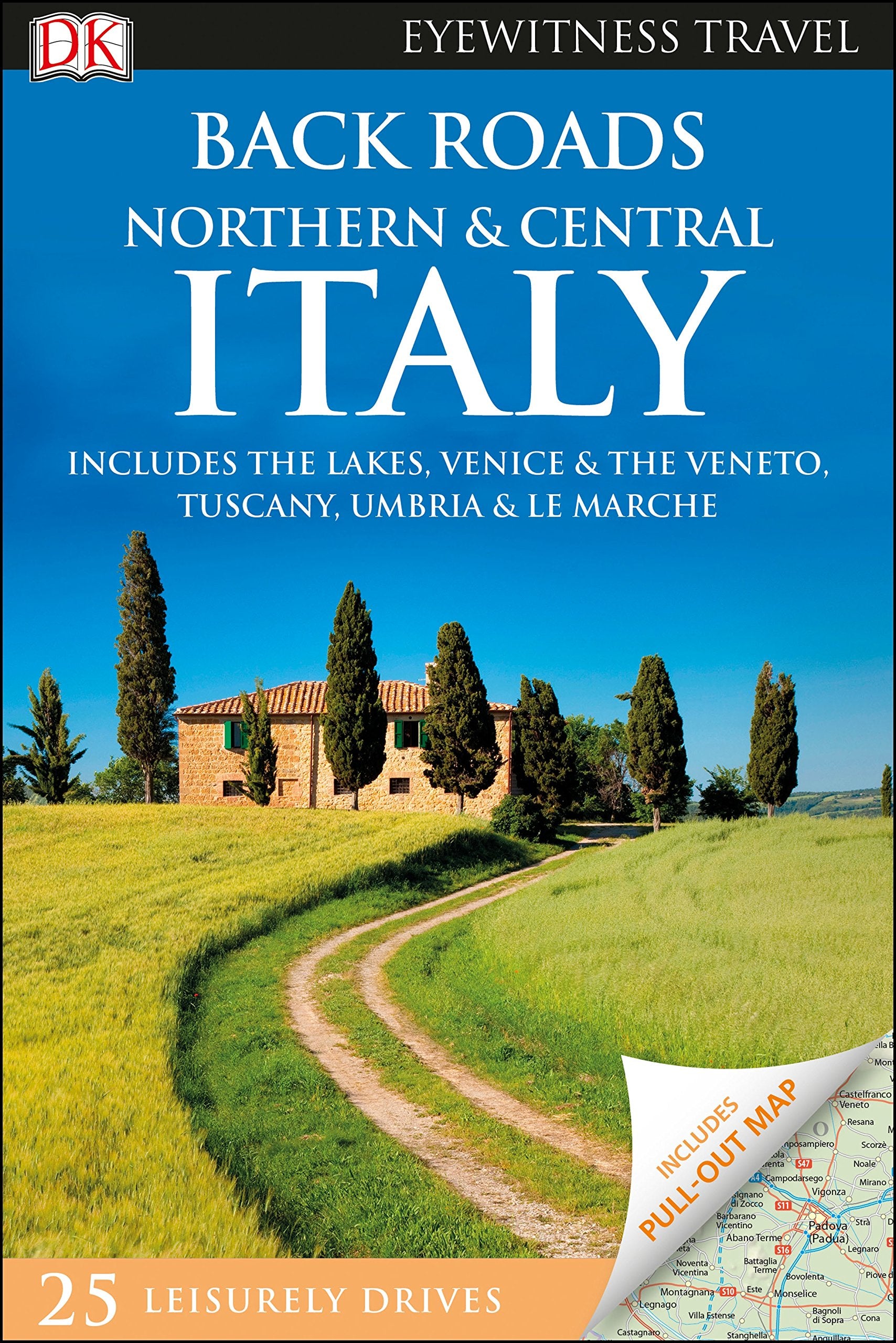 DK Eyewitness Back Roads Northern and Central Italy Leisure, Home & Garden