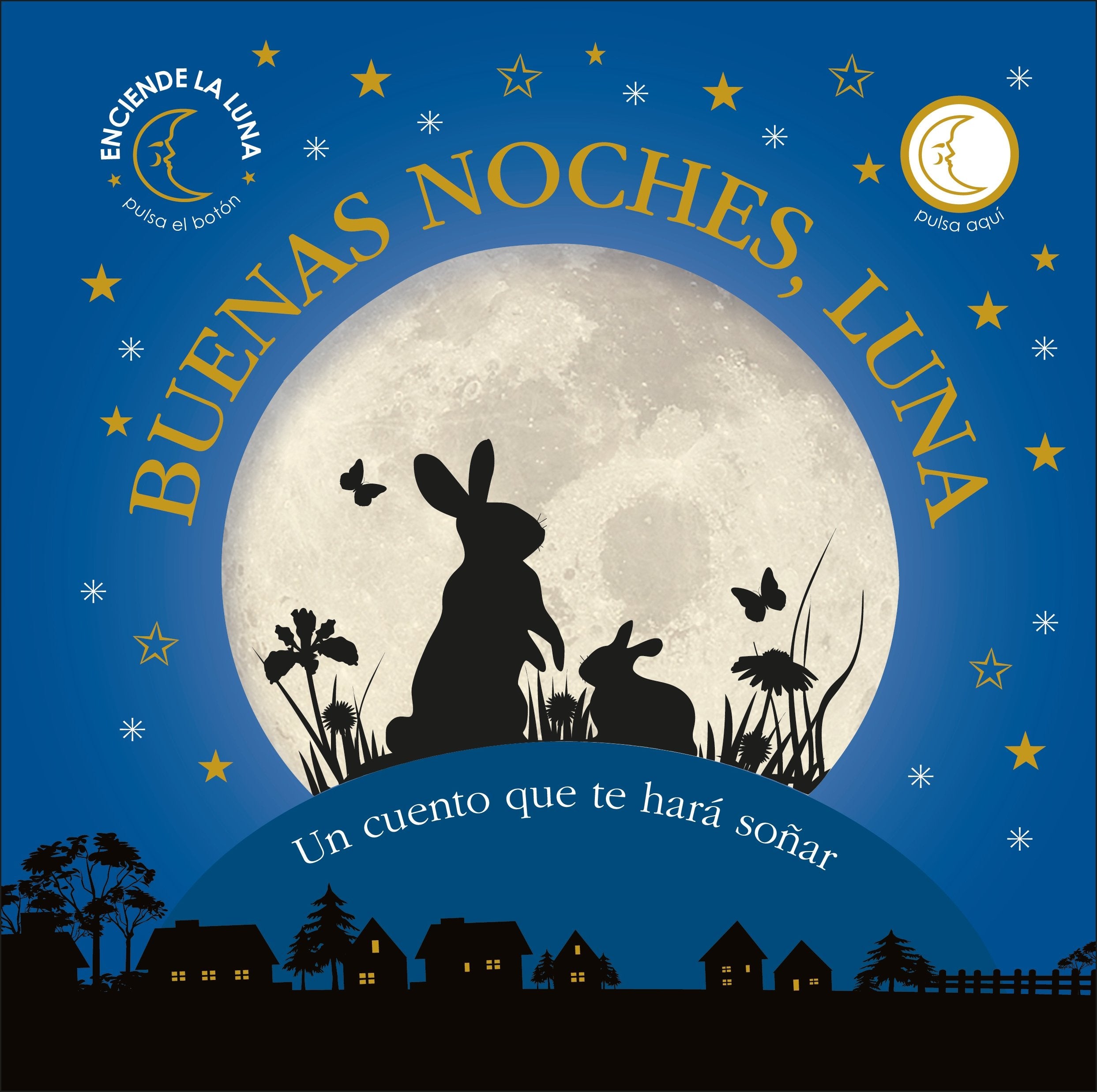 Buenas noches, Luna: Un cuento que te hará soñar book