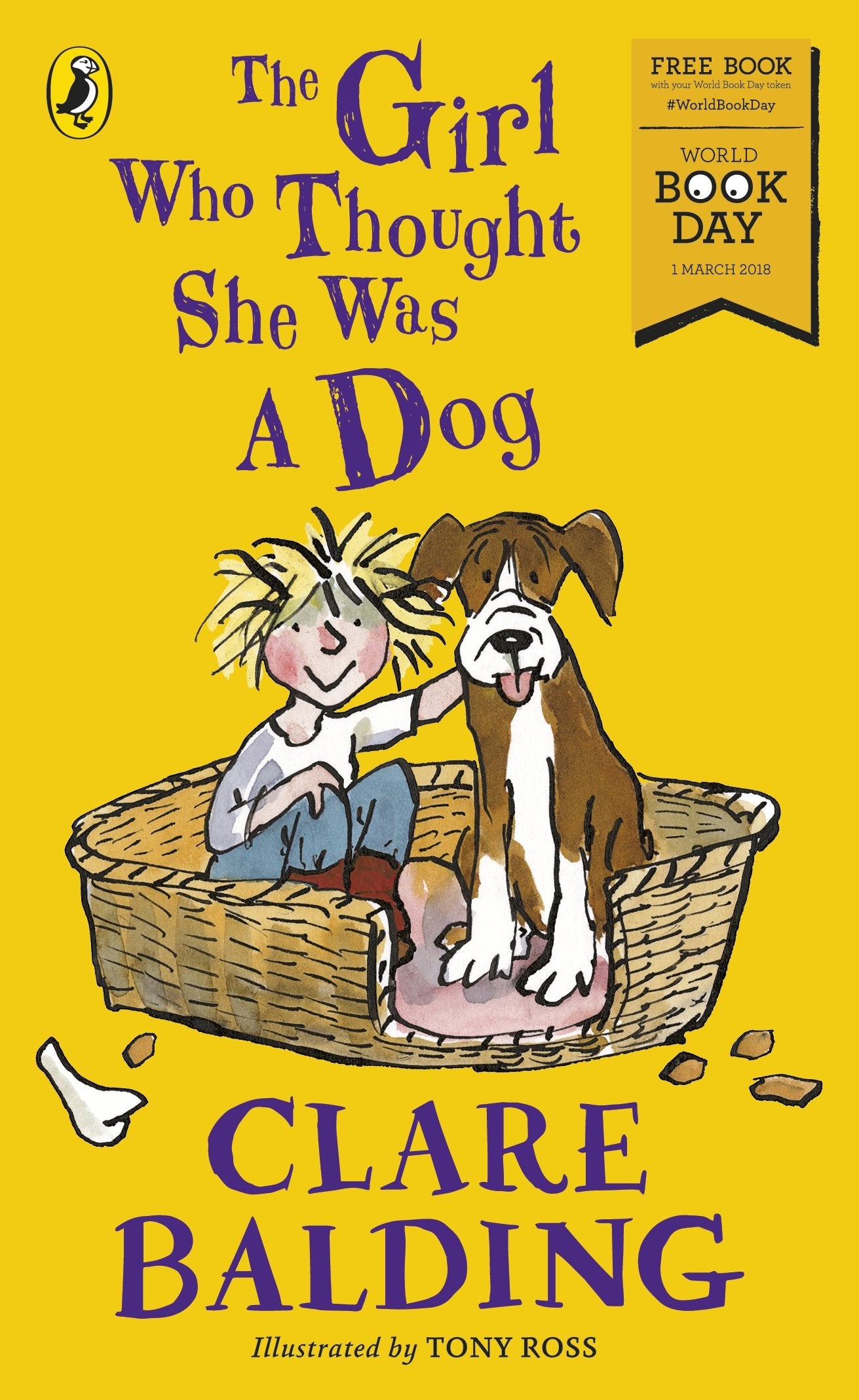 The Girl Who Thought She Was a Dog: World Book Day 2018 Novels & Short Stories