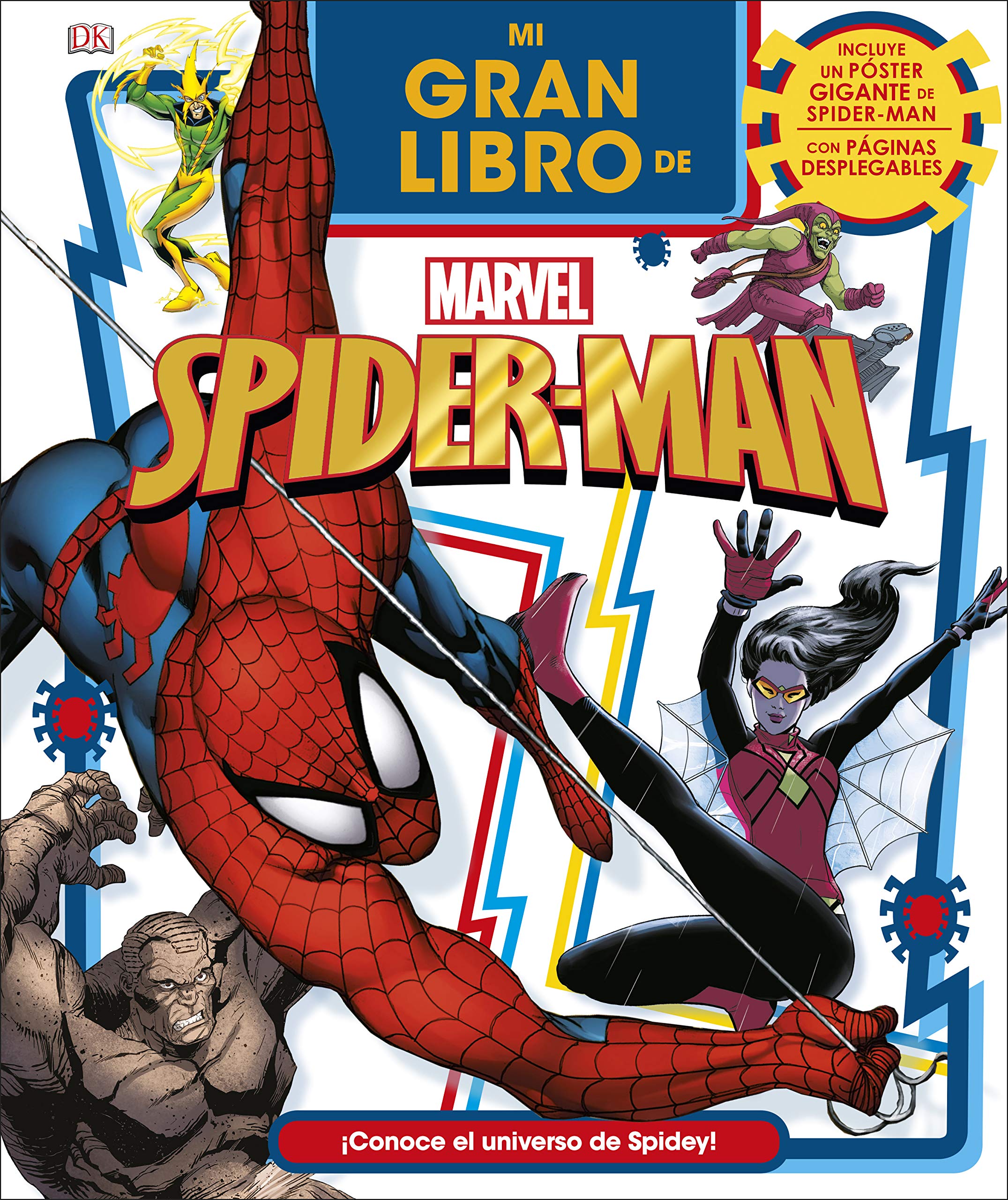 Mi gran libro de Marvel Spider-Man: Incluye un poster desplegable gigante book