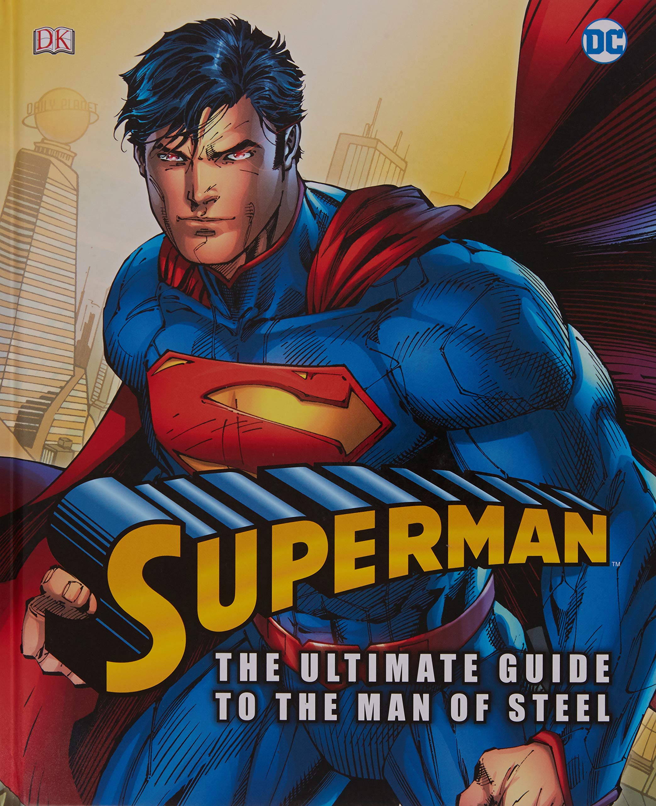 Superman: The Utimate Guide to the Man of Steel Books