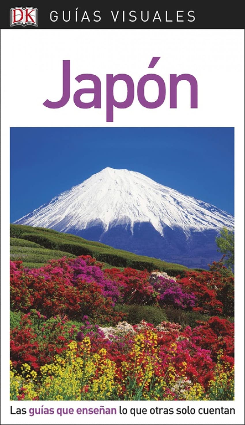 Guía Visual Japón: Las guías que enseñan lo que otras solo cuentan book