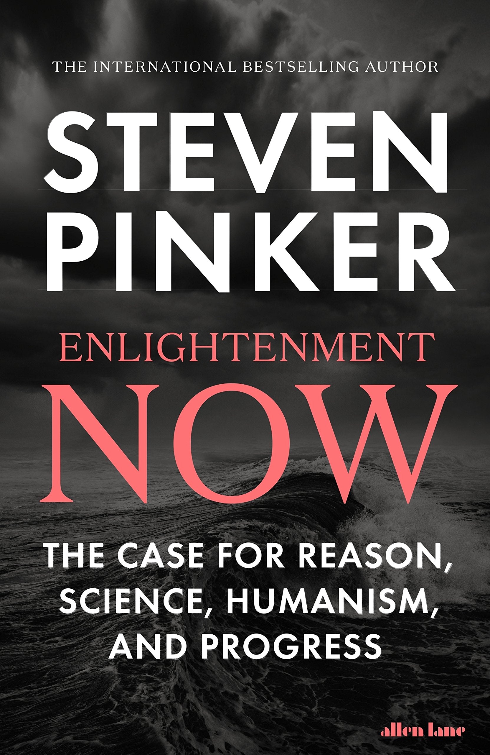 Pinker, S: Enlightenment Now Law