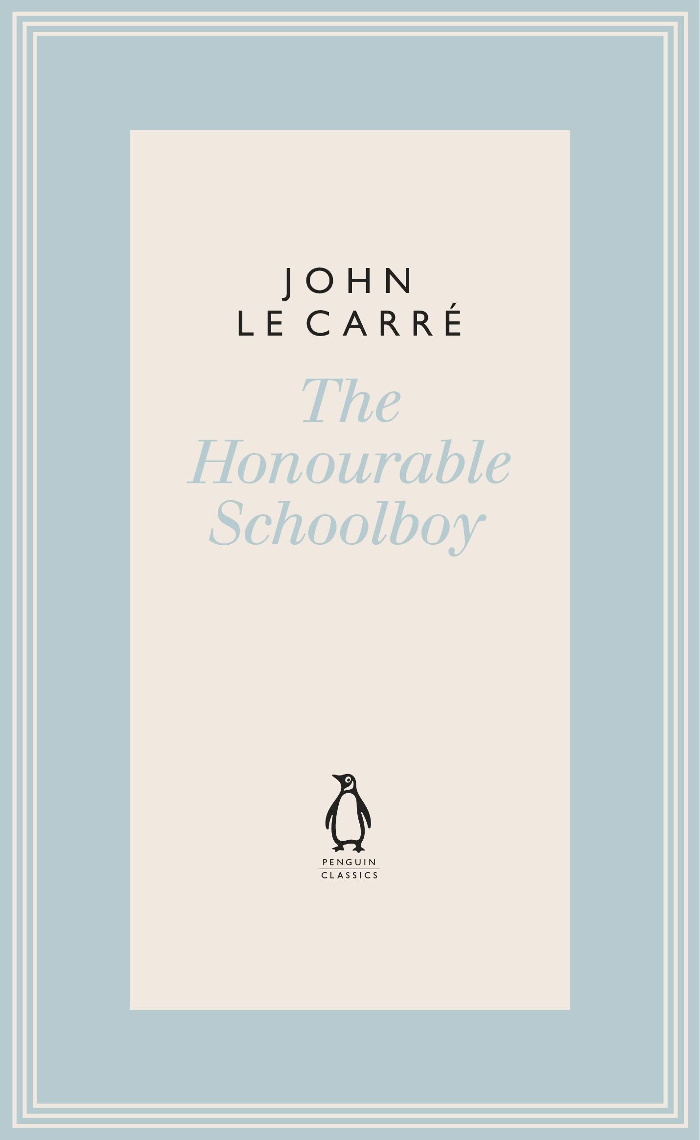 The Honourable Schoolboy (The Penguin John le Carré Hardback Collection) Contemporary literature