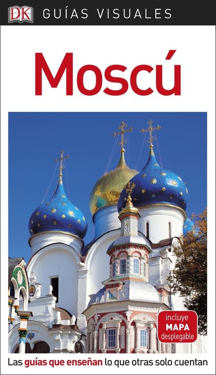 Moscú (Guías Visuales): Las guías que enseñan lo que otras solo cuentan book