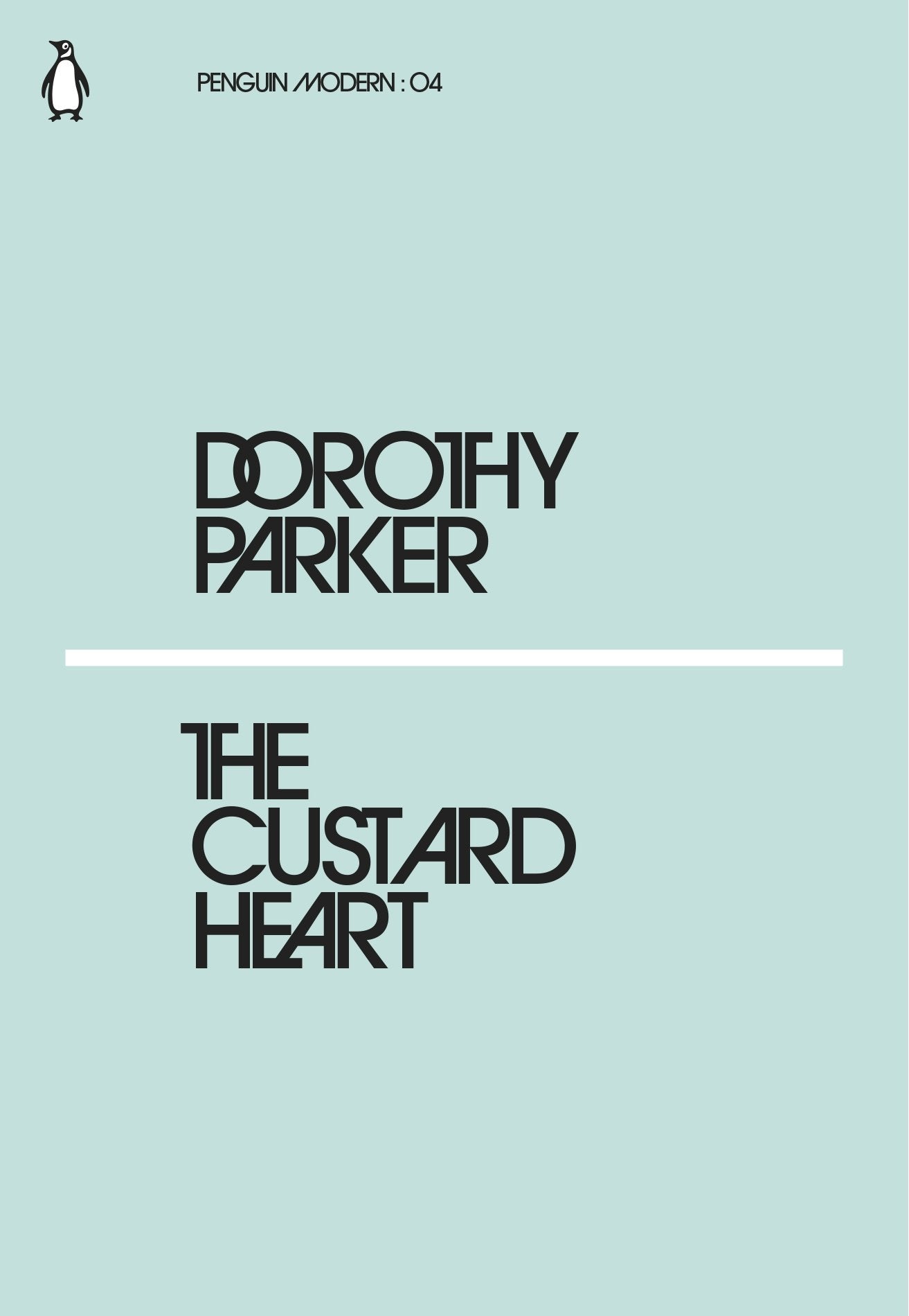 The Custard Heart: Dorothy Parker (Penguin Modern) Essays & Short Stories