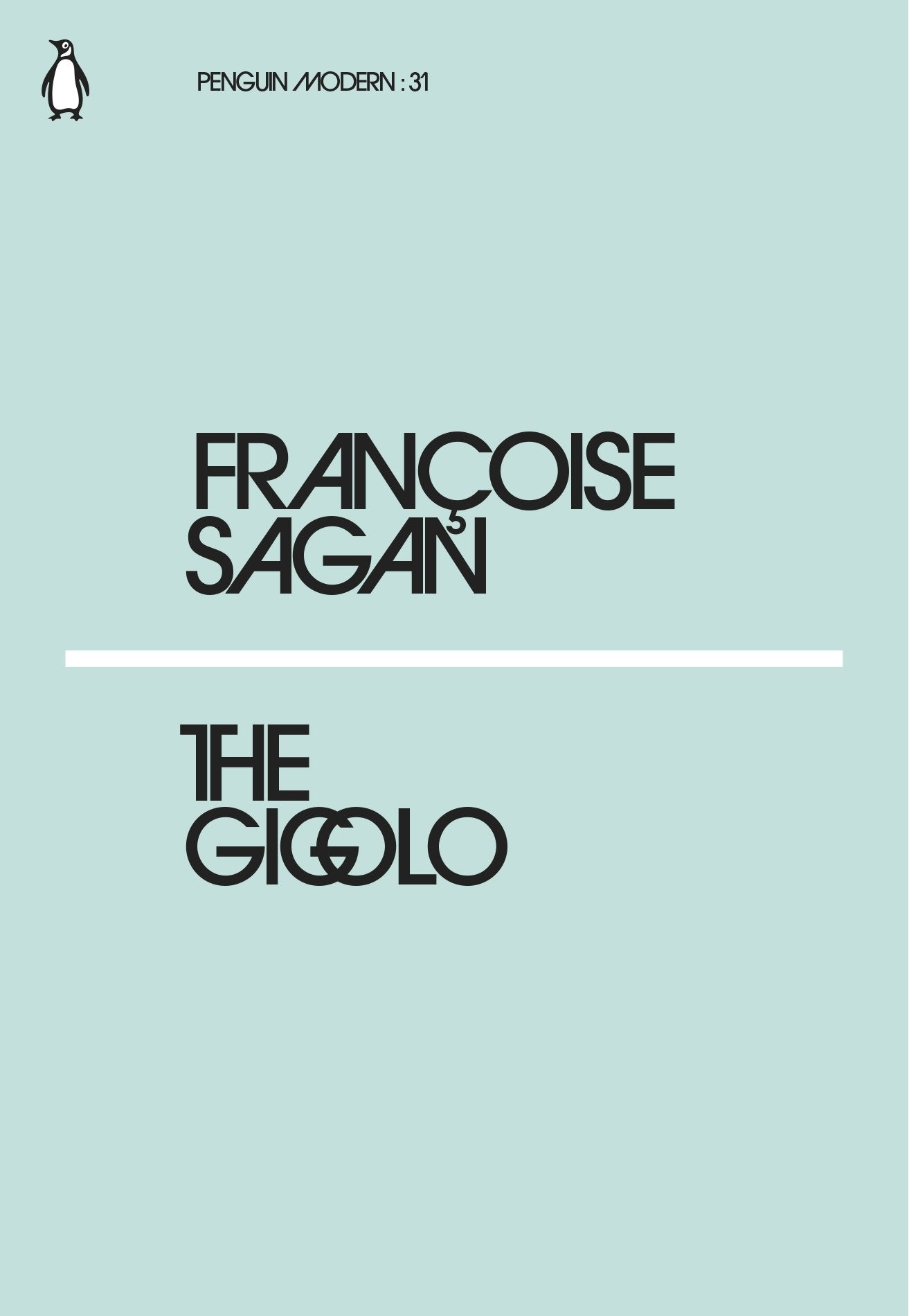The Gigolo: Françoise Sagan (Penguin Modern) Essays & Short Stories