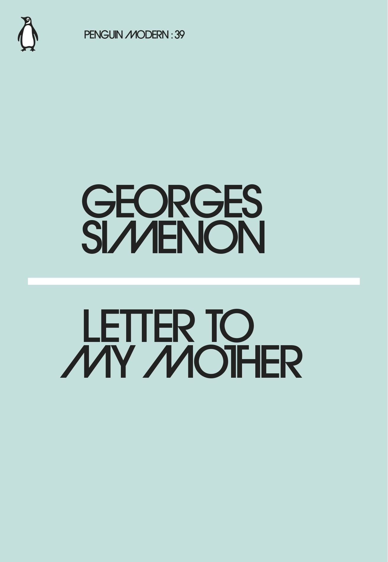 Letter to My Mother: Georges Simenon (Penguin Modern) Essays & Short Stories