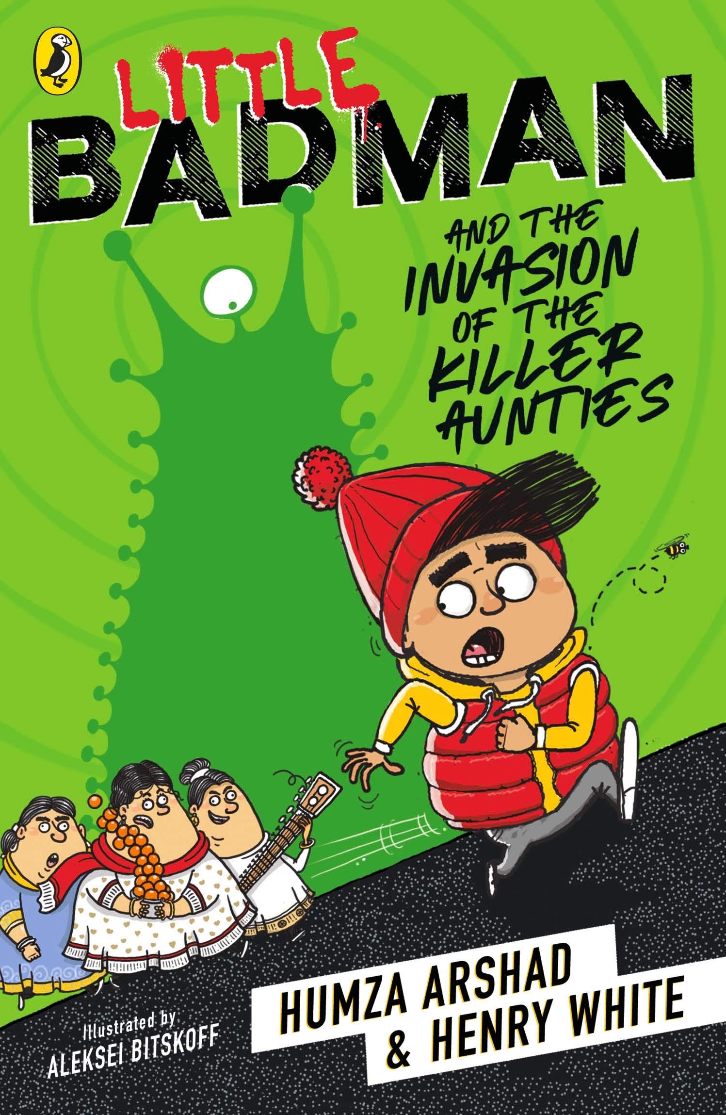 Little Badman and the Invasion of the Killer Aunties book