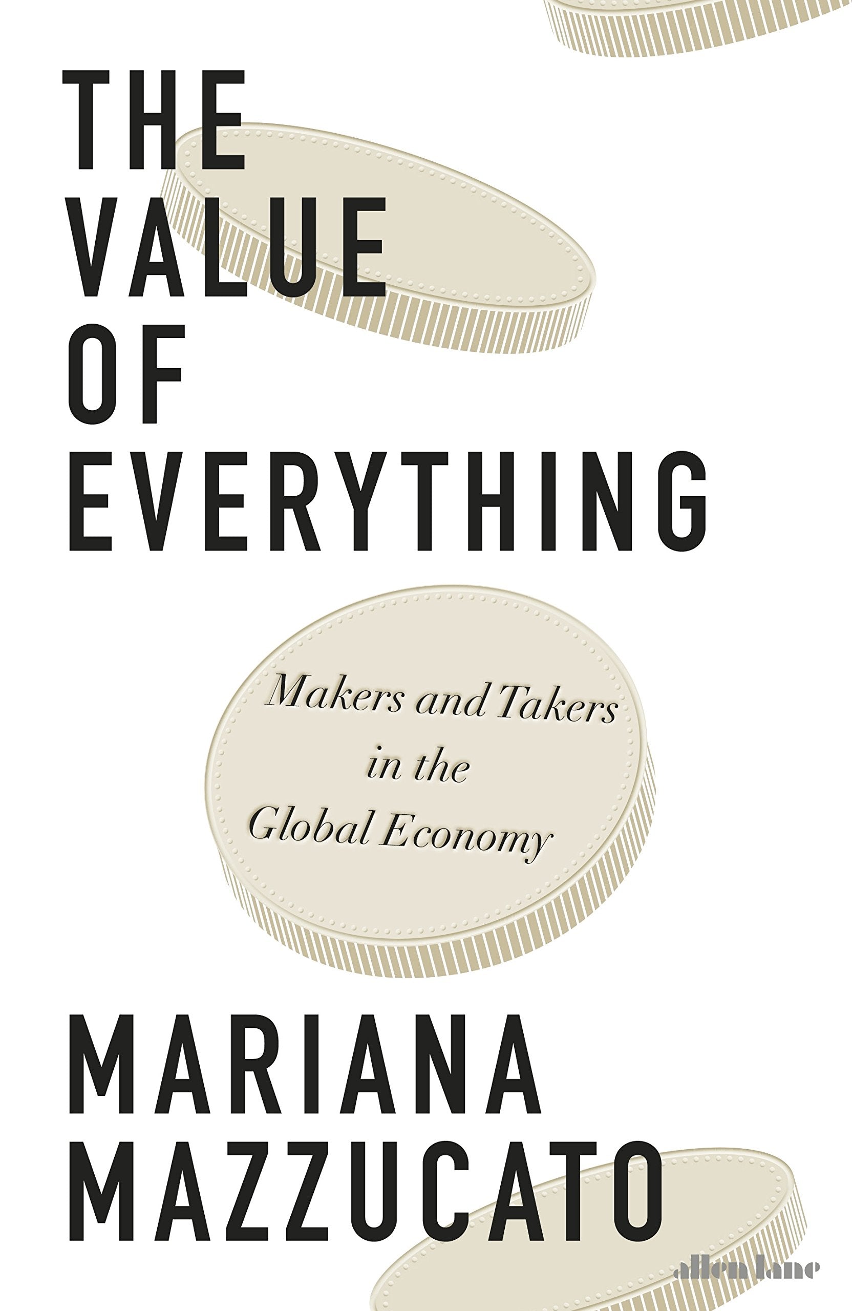 The Value of Everything Business, Finance & Career Books