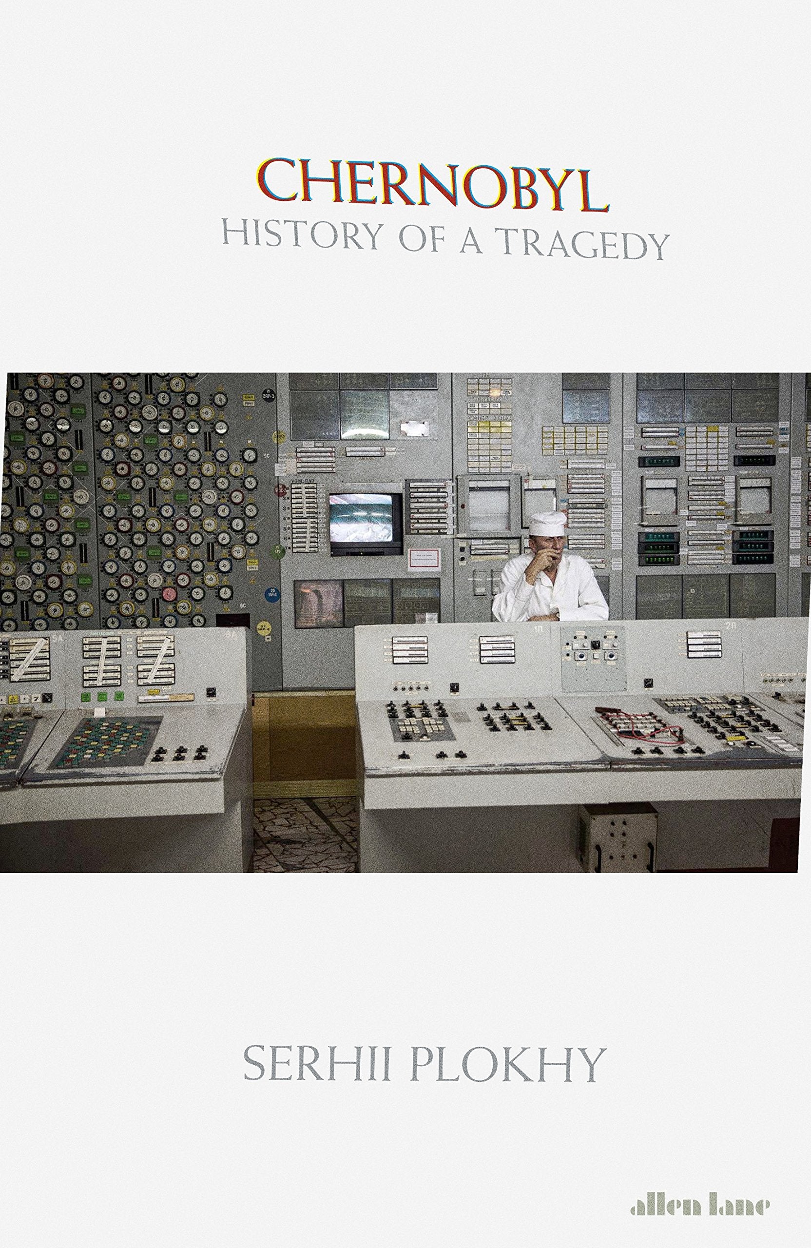 Chernobyl: History of a Tragedy Books