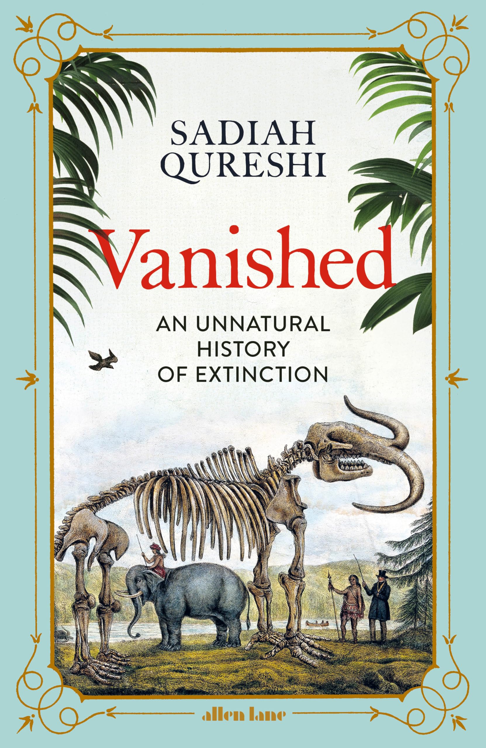 Product Image: Vanished: An Unnatural History of Extinction