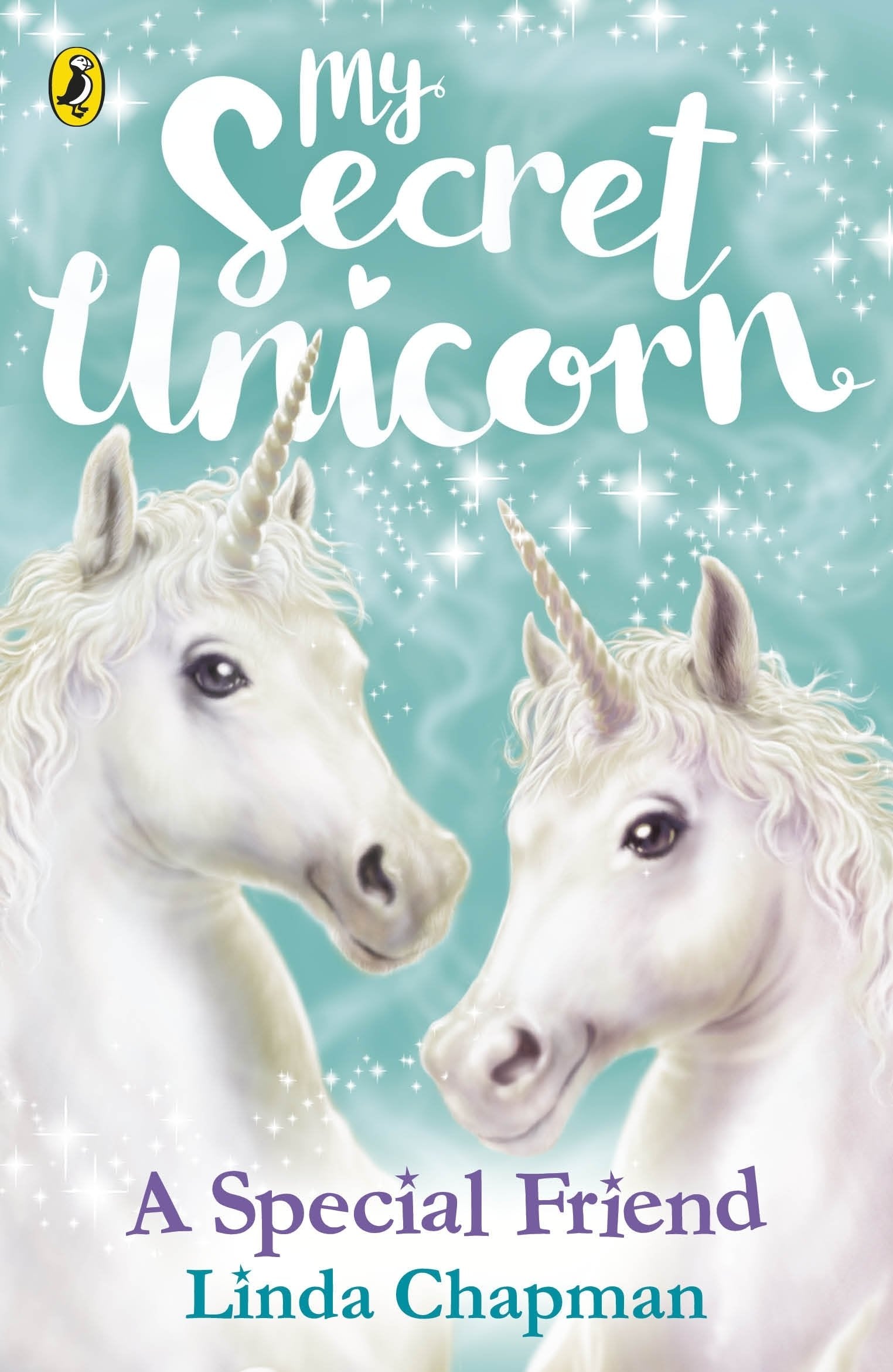 My Secret Unicorn: A Special Friend (My Secret Unicorn, 6) Novels & Short Stories