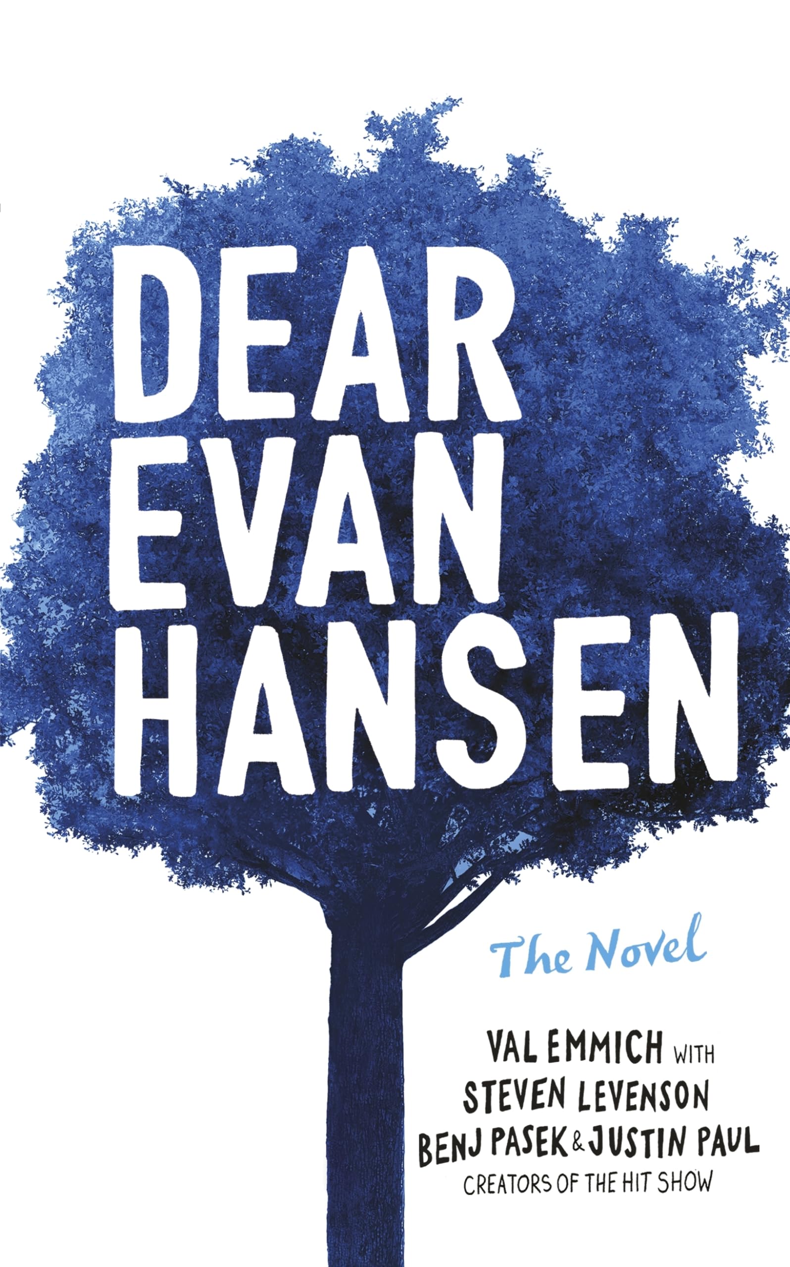 Dear Evan Hansen: The Novel Fiction