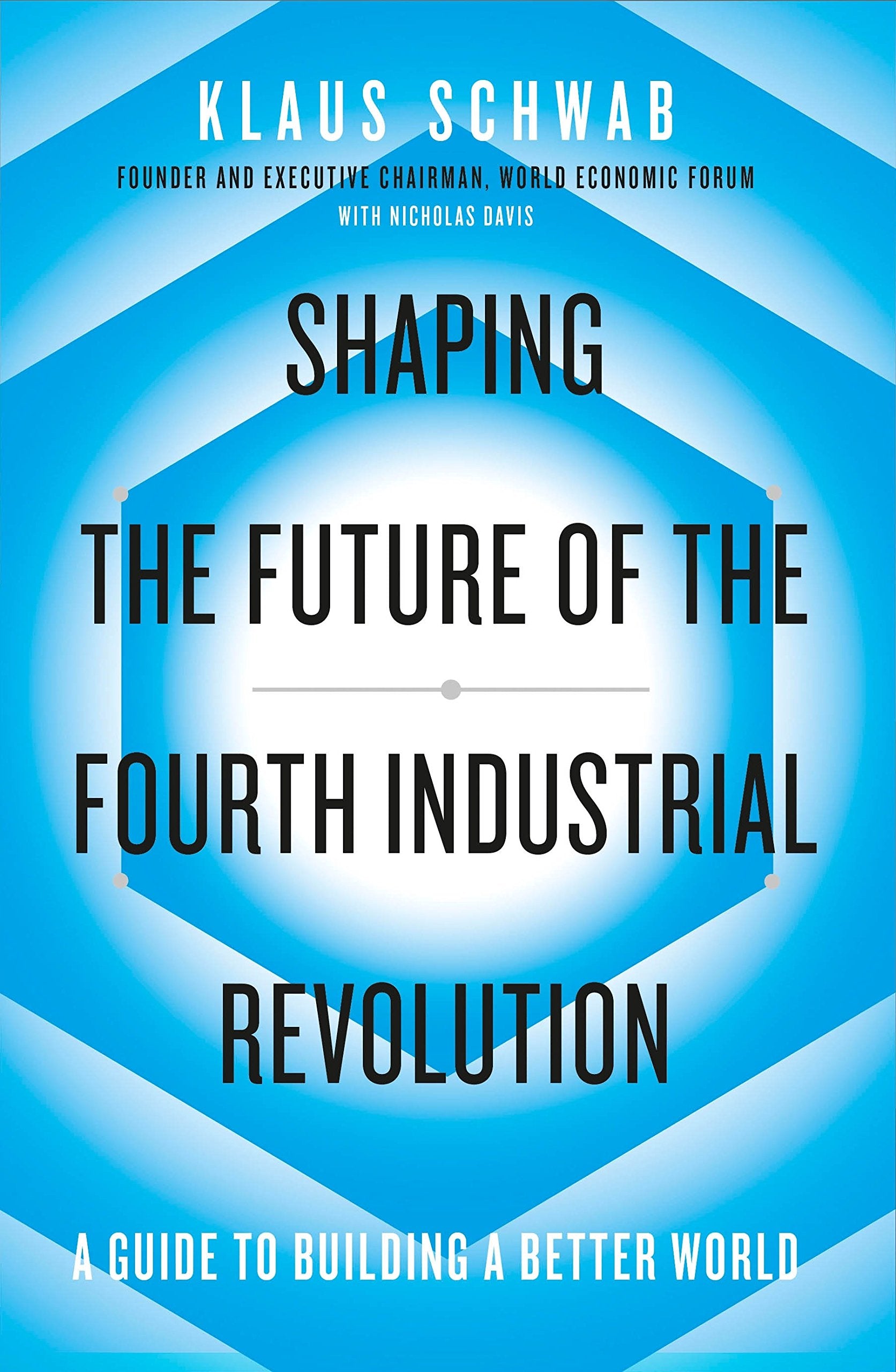 Shaping the Future of the Fourth Industrial Revolution Social Sciences