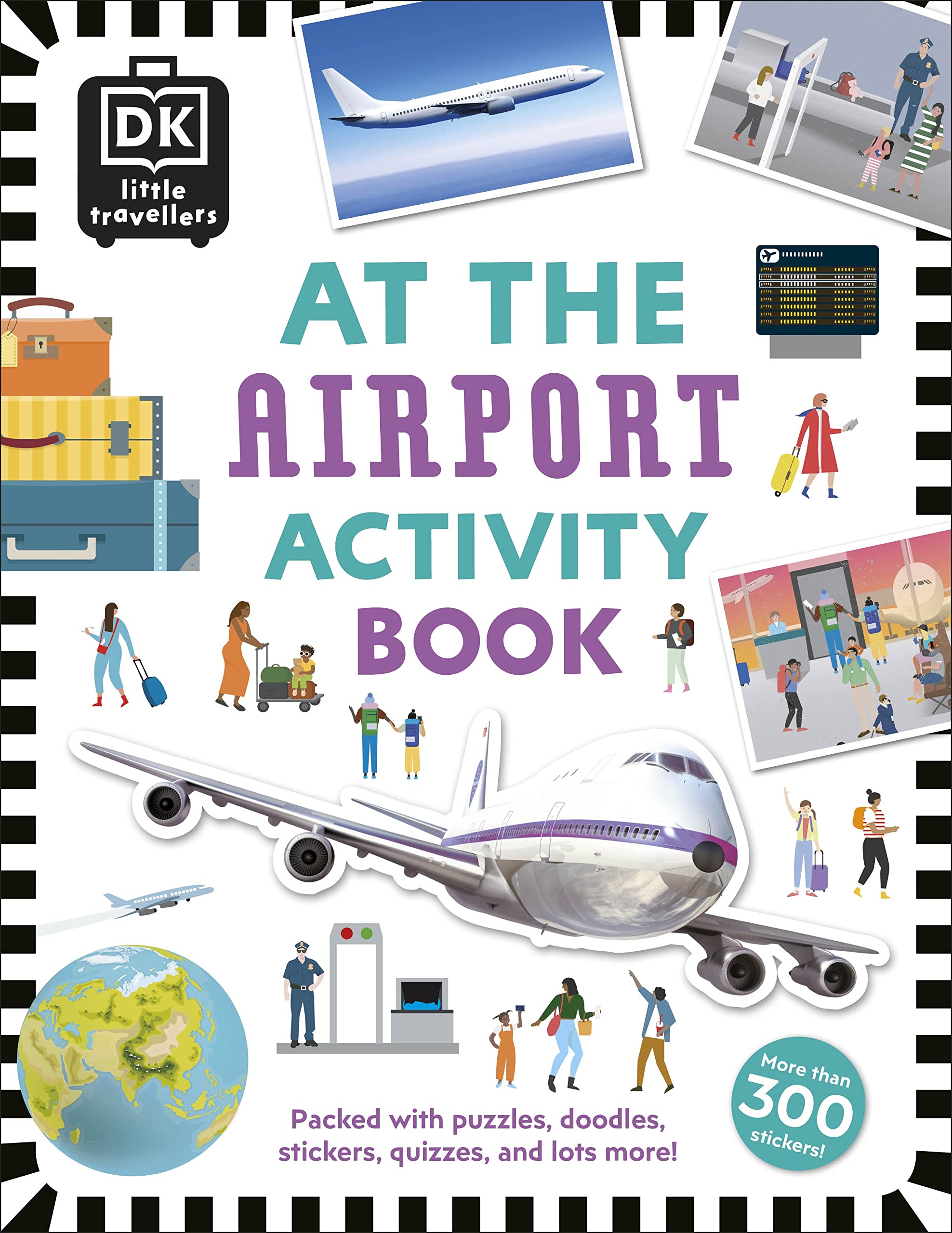 At the Airport Activity Book: Includes more than 300 Stickers (Travel Activity Books) book