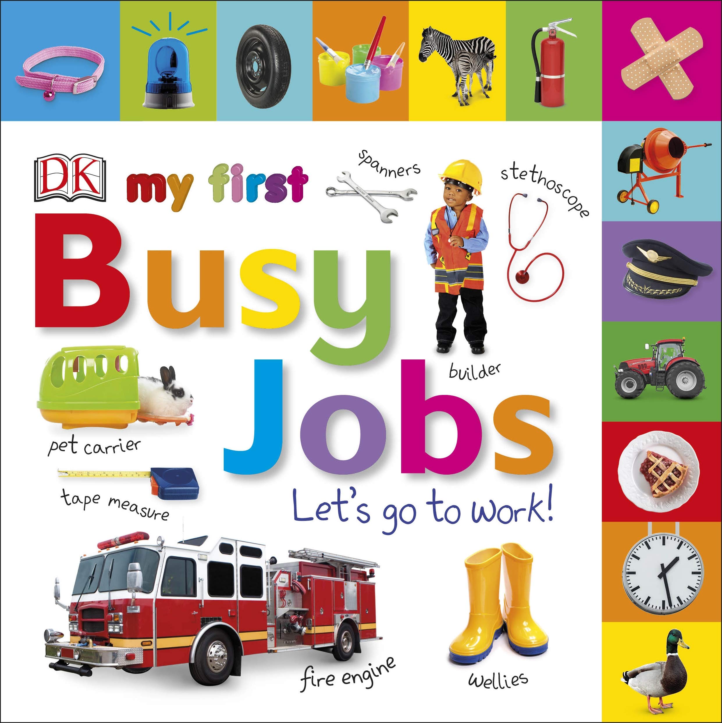Product Image: DK: My First Busy Jobs Let's Go To Work