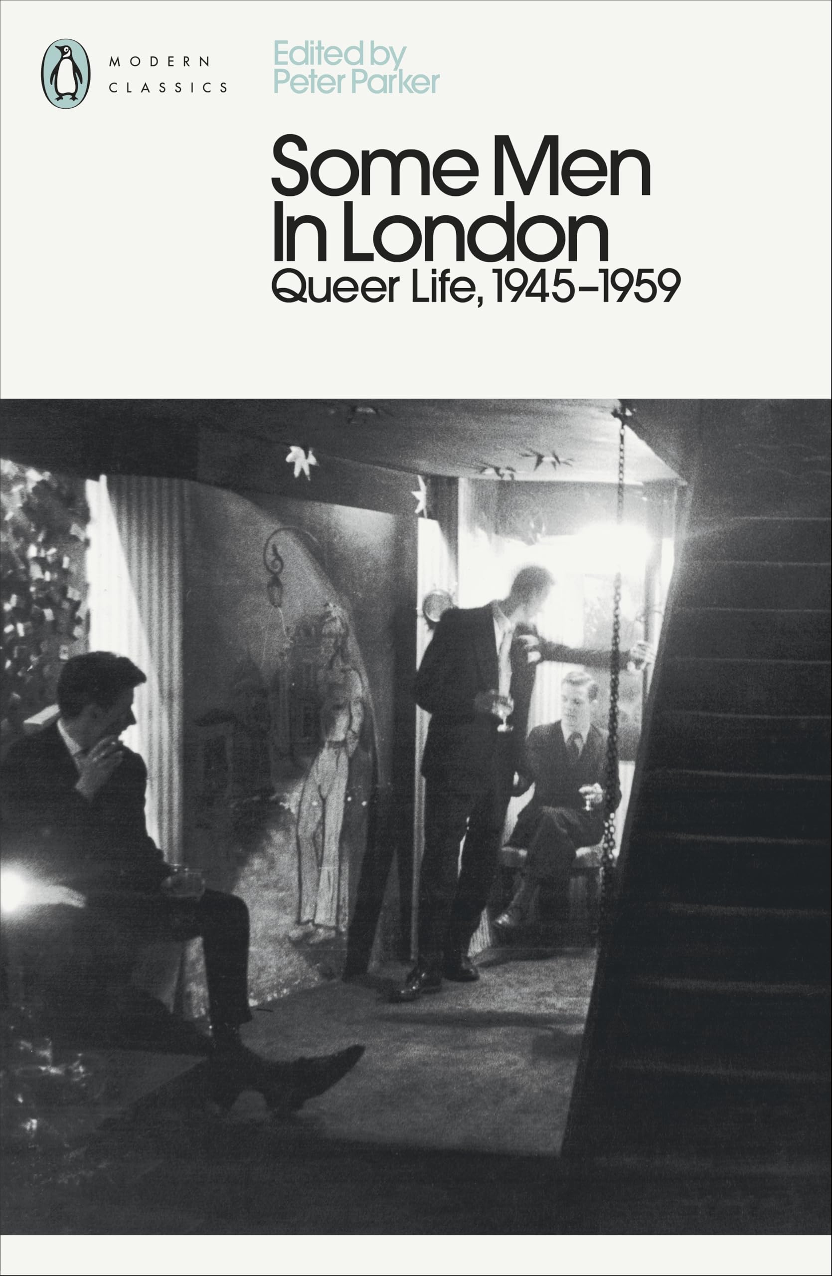 Some Men In London: Queer Life, 1945-1959 Books