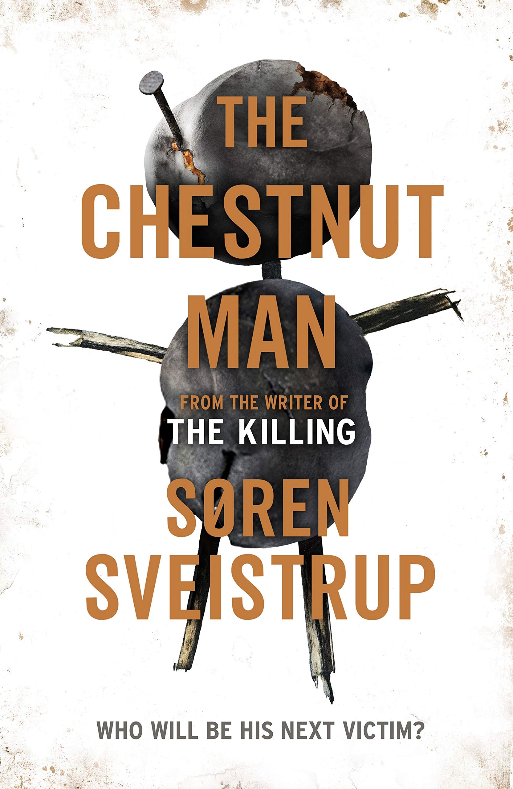 The Chestnut Man: The chilling and suspenseful thriller soon to be a major Netflix series Contemporary literature