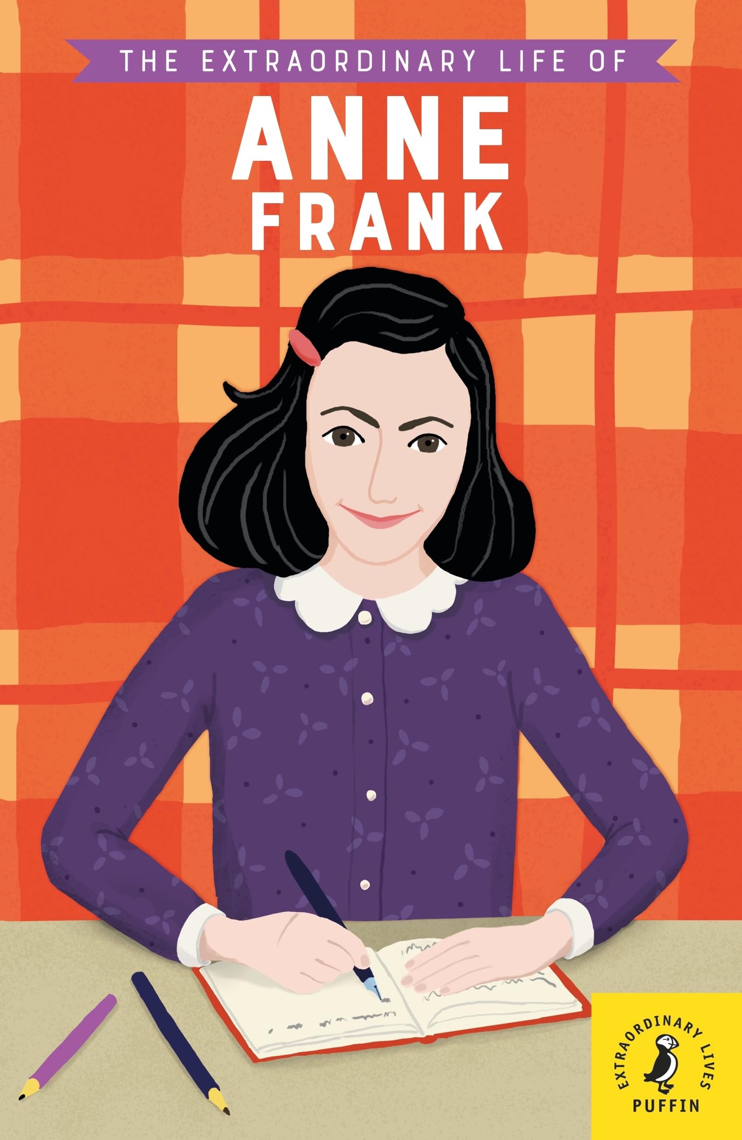 The Extraordinary Life of Anne Frank (Extraordinary Lives, 6) German history