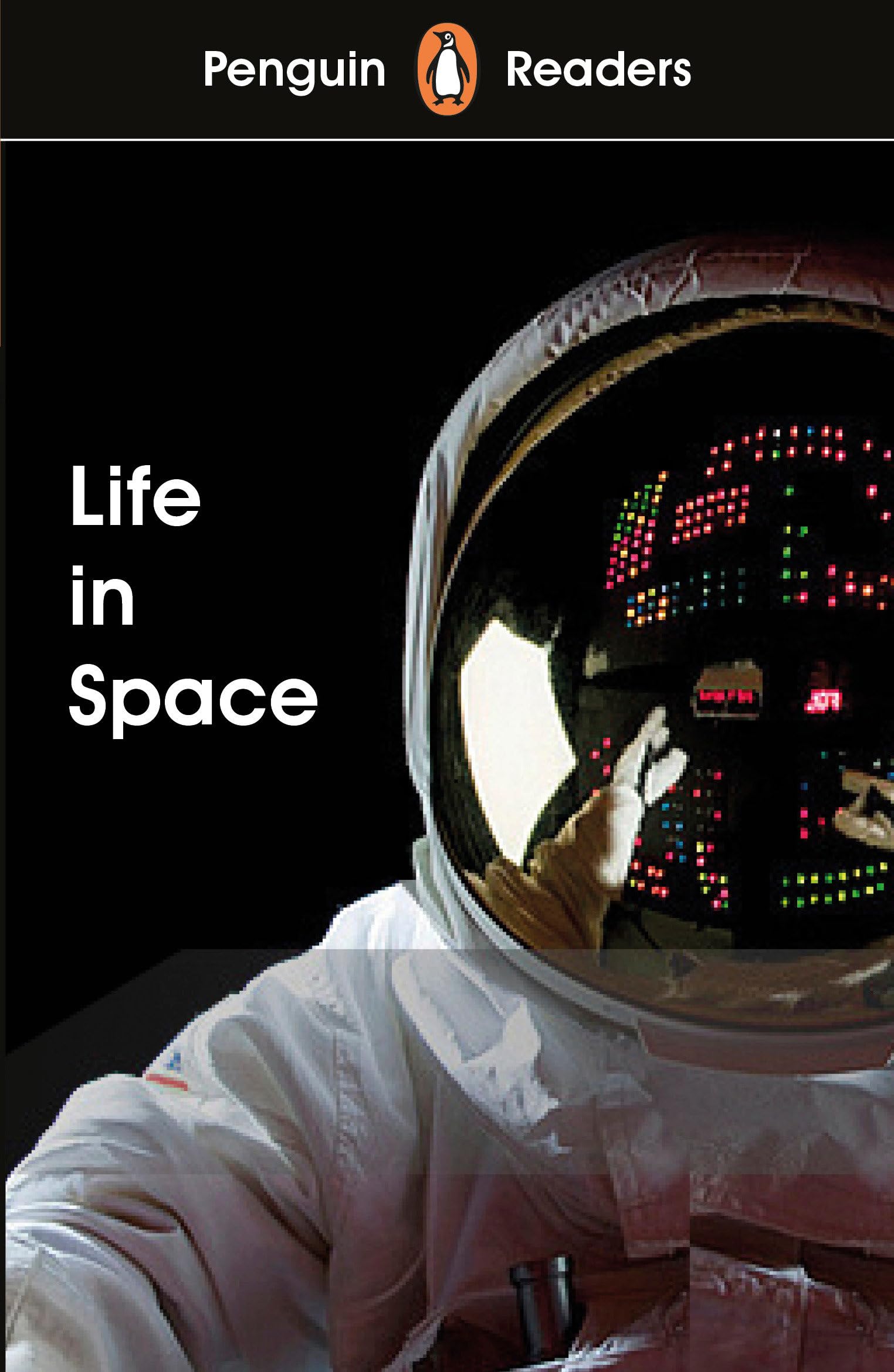 Product Image: Penguin Readers Level 2: Life in Space (ELT Graded Reader)