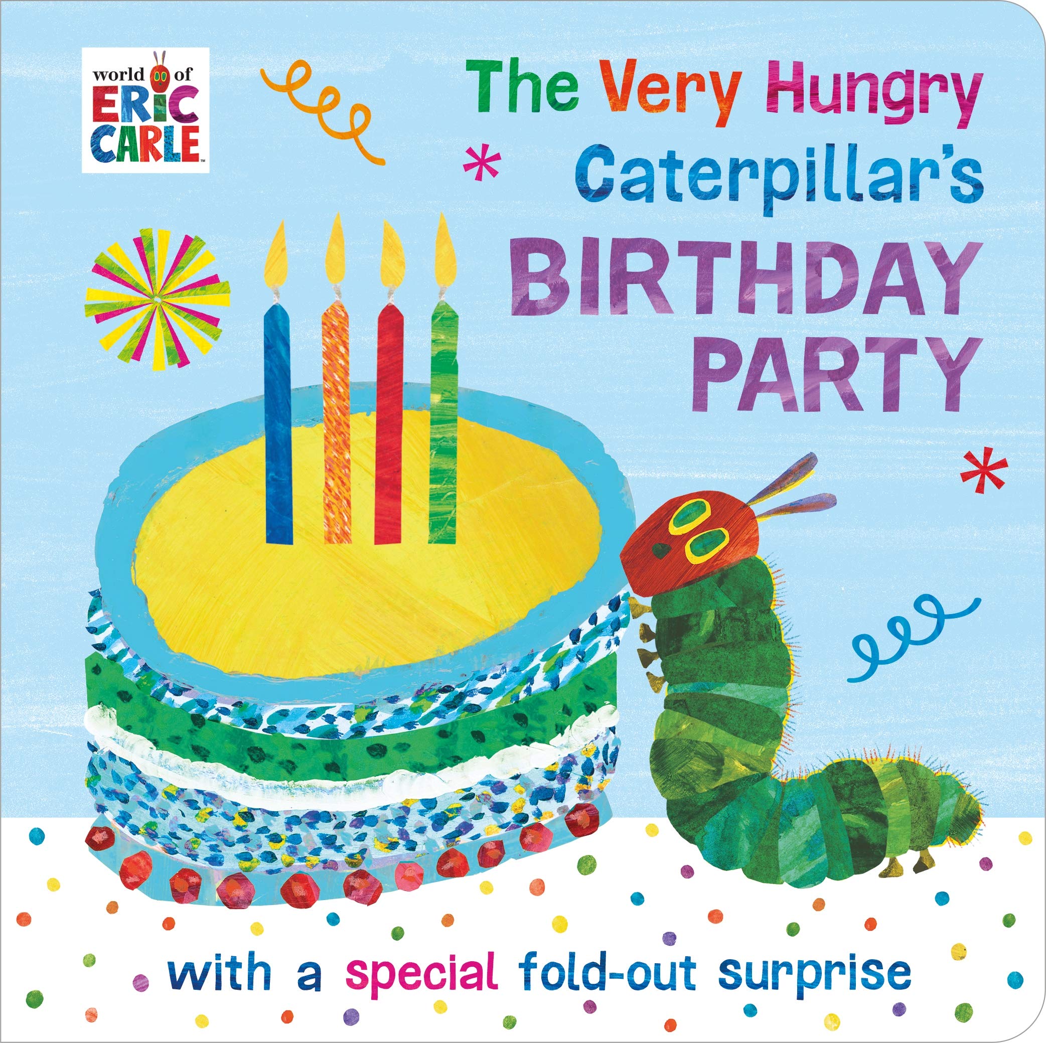 The Very Hungry Caterpillar's Birthday Party Parents & Children
