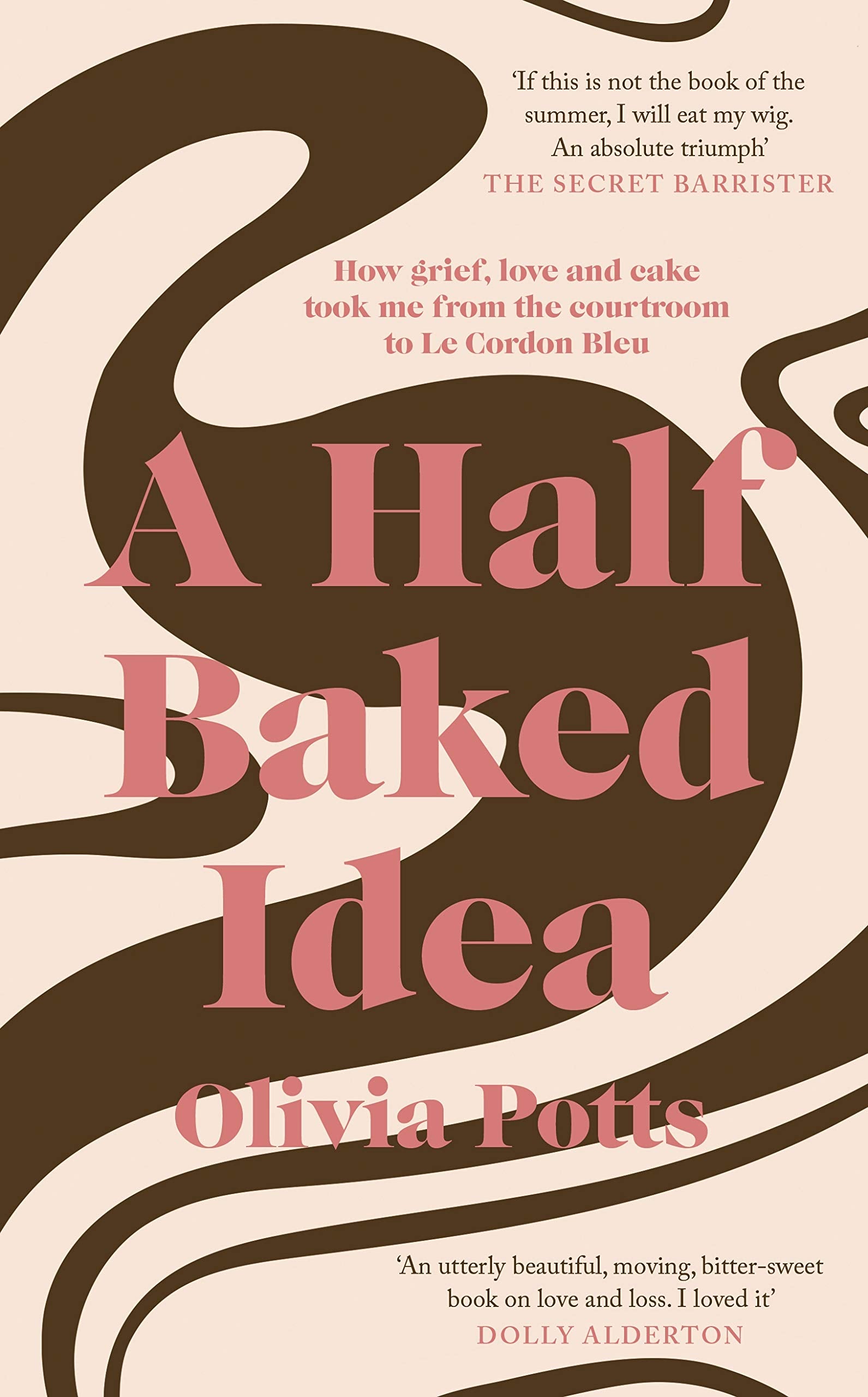 A Half Baked Idea: Winner of the Fortnum & Mason’s Debut Food Book Award book