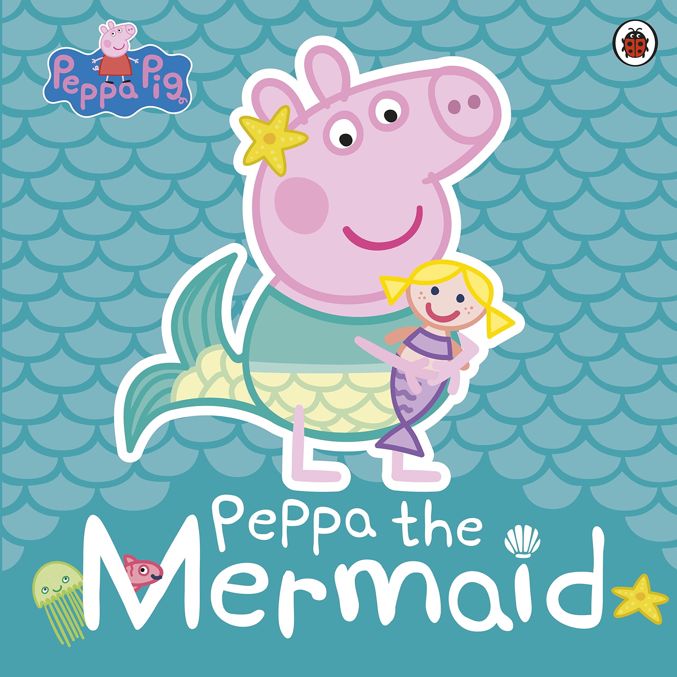 Peppa Pig: Peppa the Mermaid Novels & Short Stories for children
