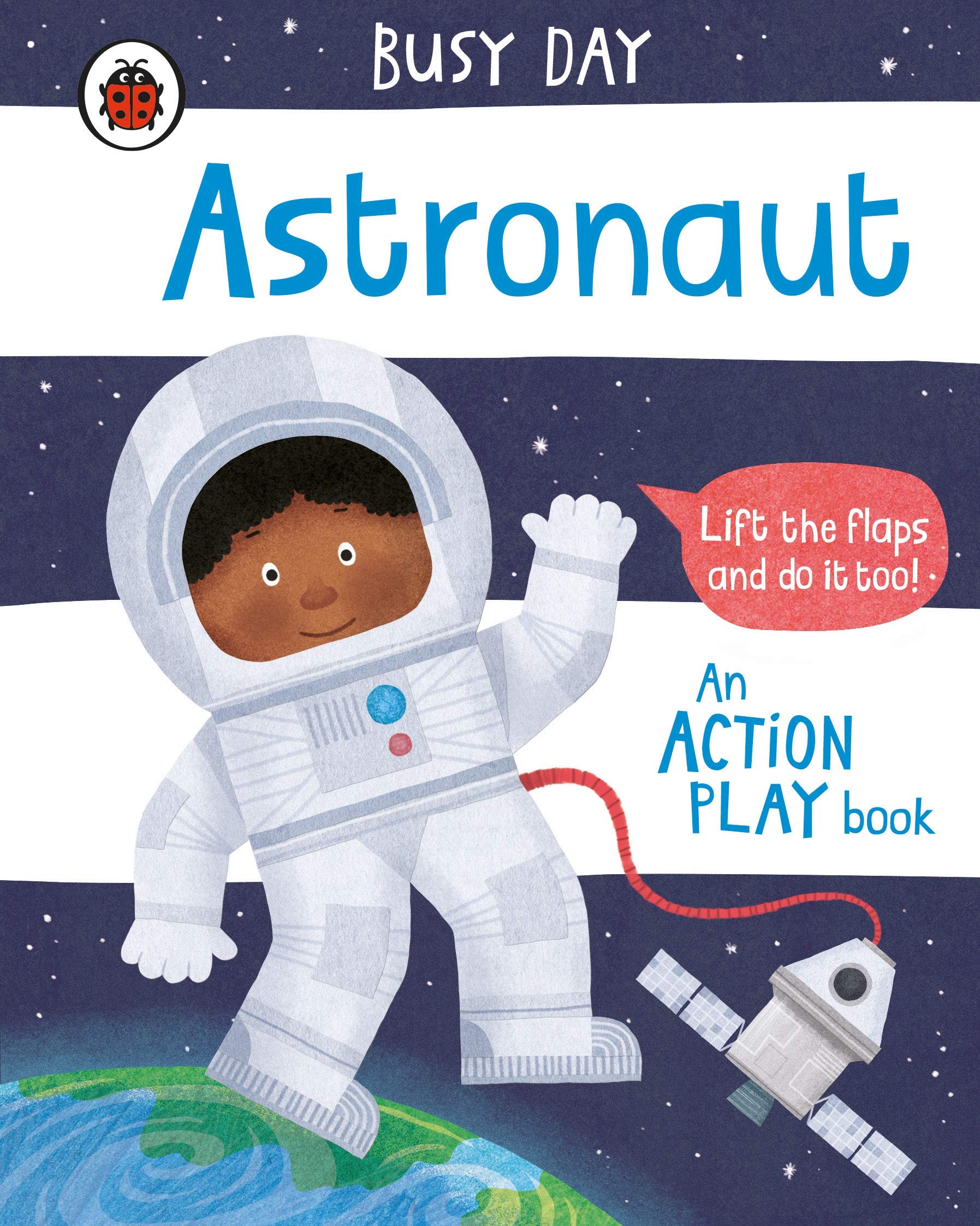 Busy Day: Astronaut: An interactive, lift-the-flap play book for toddlers Tiptoi & Games