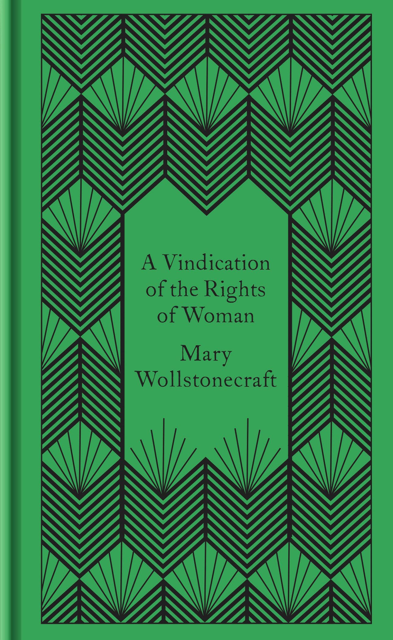 A Vindication of the Rights of Woman: Mary Wollstonecraft (Penguin Pocket Hardbacks) Law
