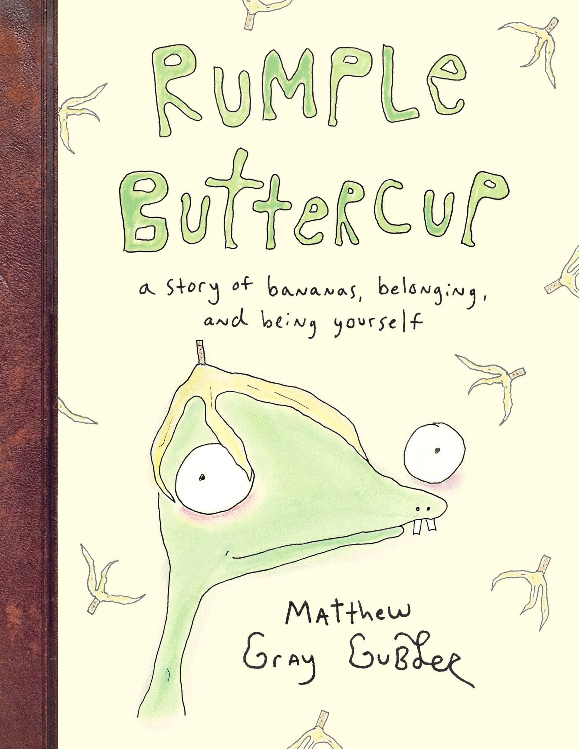 Rumple Buttercup: A story of bananas, belonging and being yourself Non-fiction