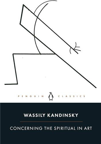 Wassily Kandinsky Concerning the Spiritual in Art (Penguin Classics) Philosophy