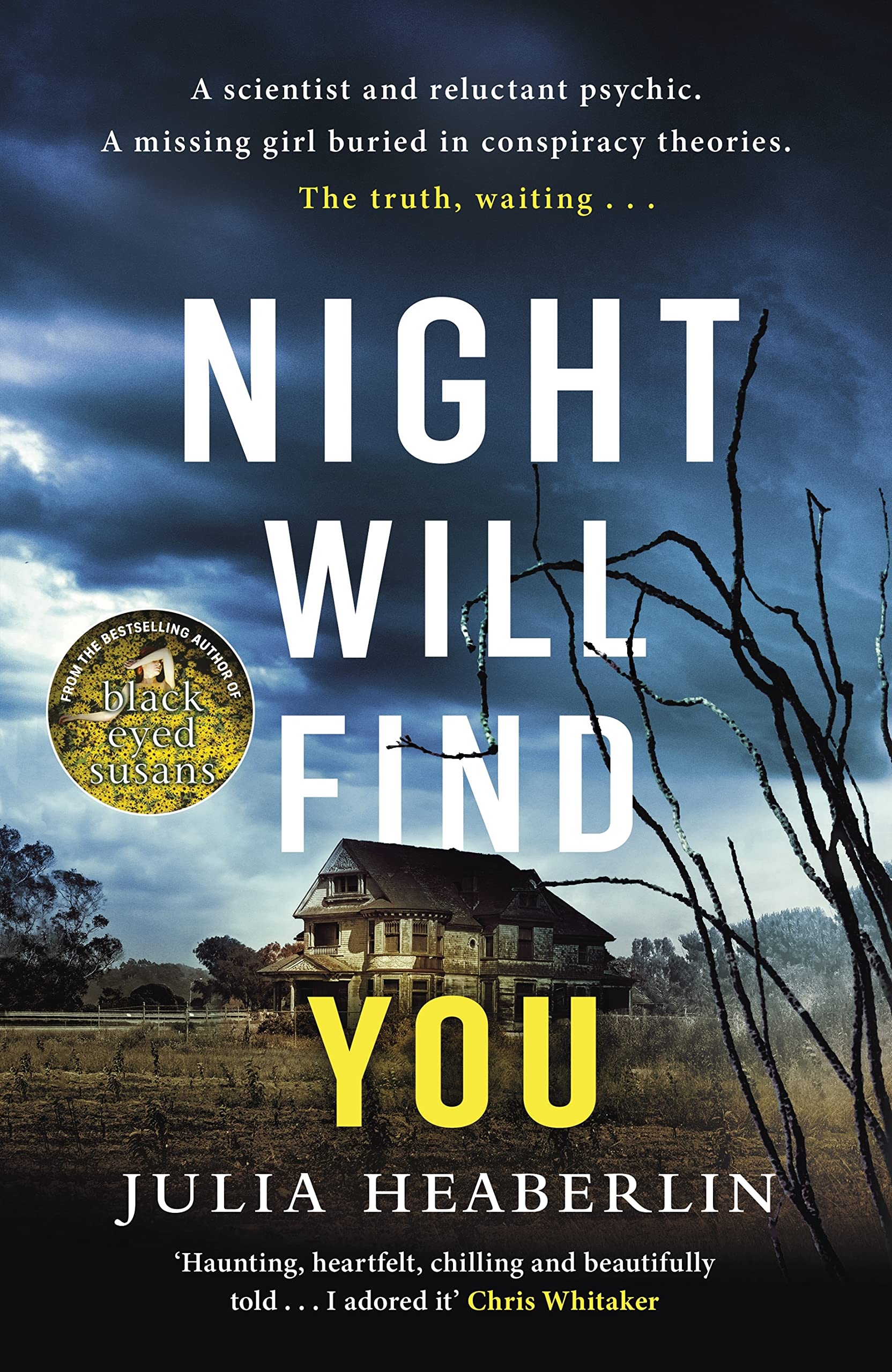 Night Will Find You: The spine-tingling new thriller from the bestselling author of Black-Eyed Susans Contemporary literature