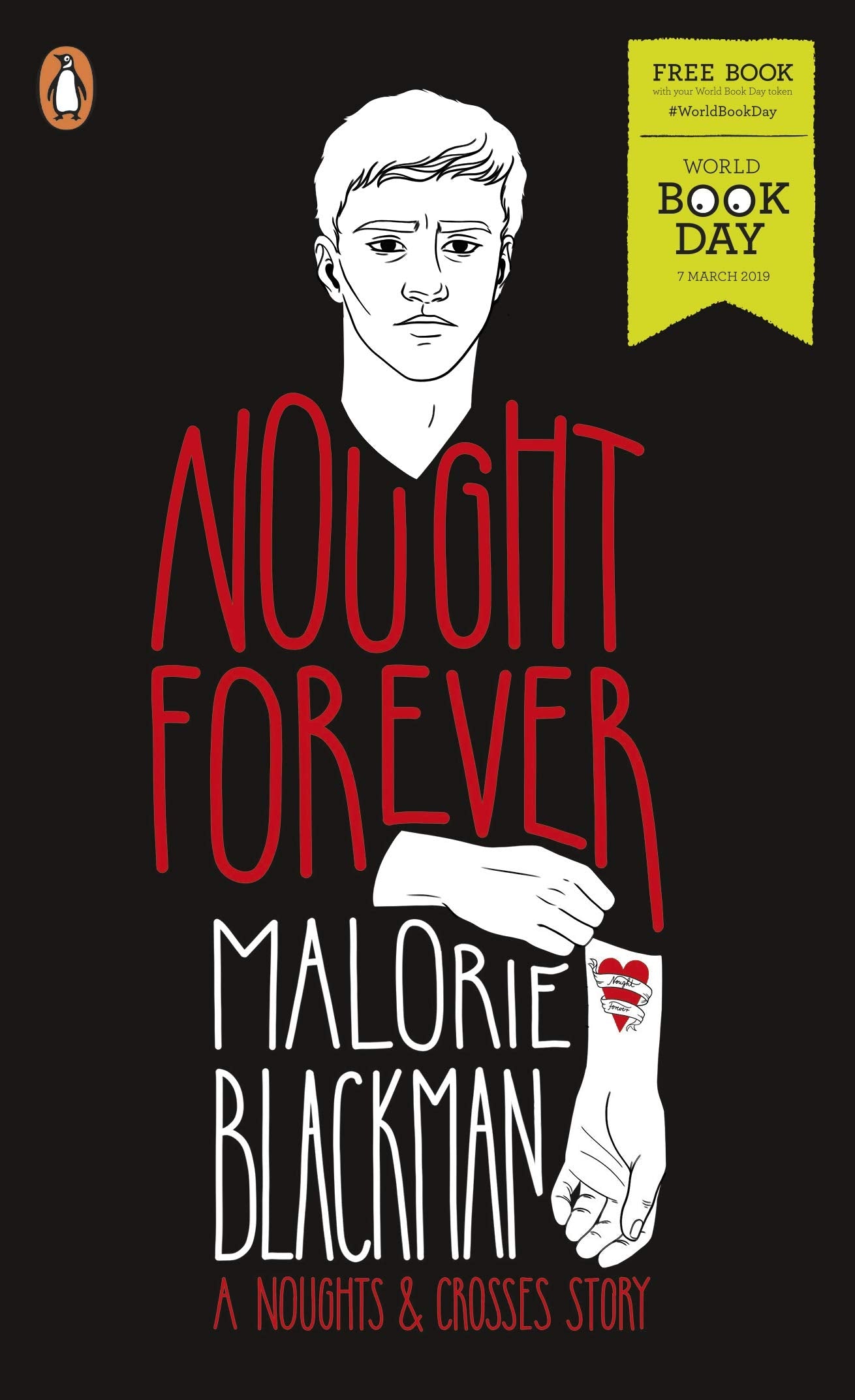 Nought Forever: World Book Day 2019 (Noughts and Crosses) Leisure & Fun