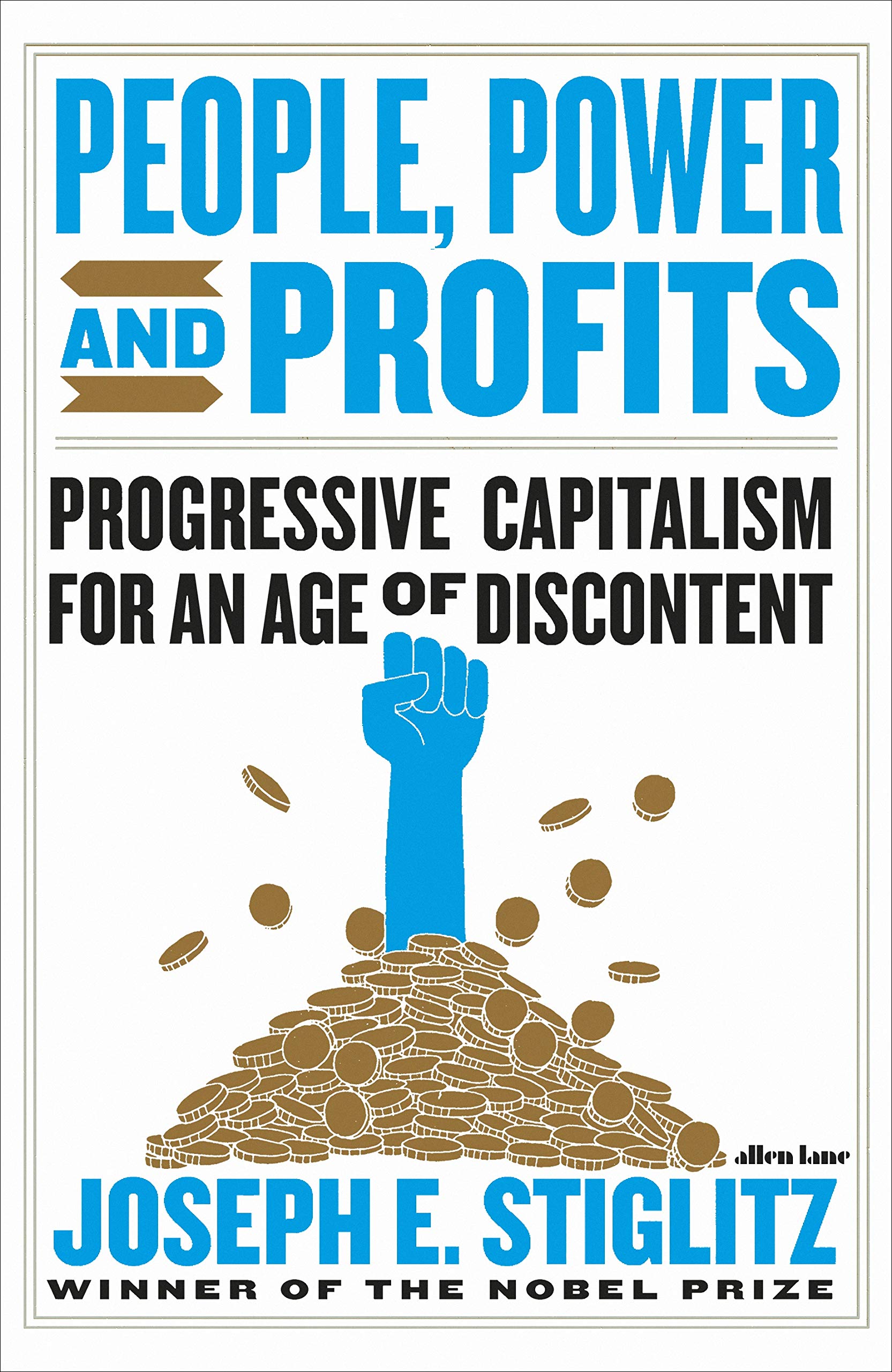 People, Power, and Profits: Progressive Capitalism for an Age of Discontent Law