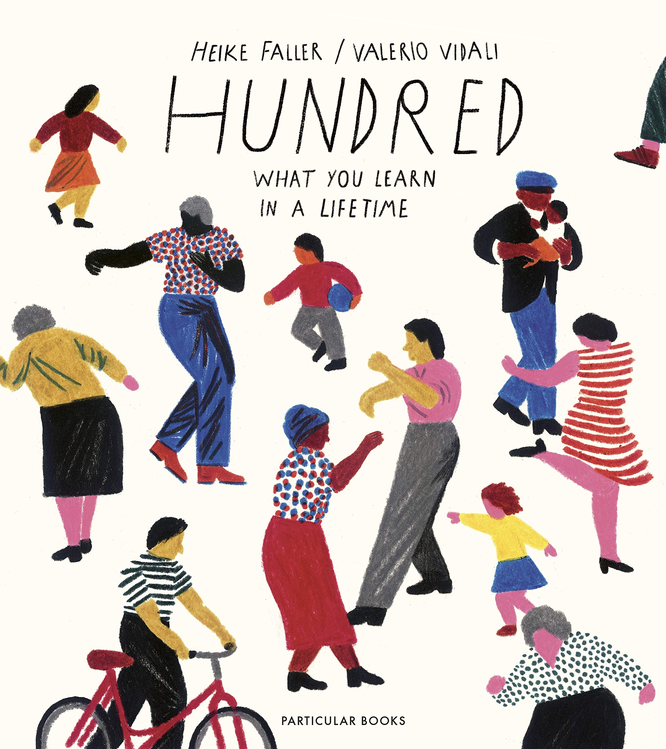 Product Image: Hundred: What You Learn in a Lifetime