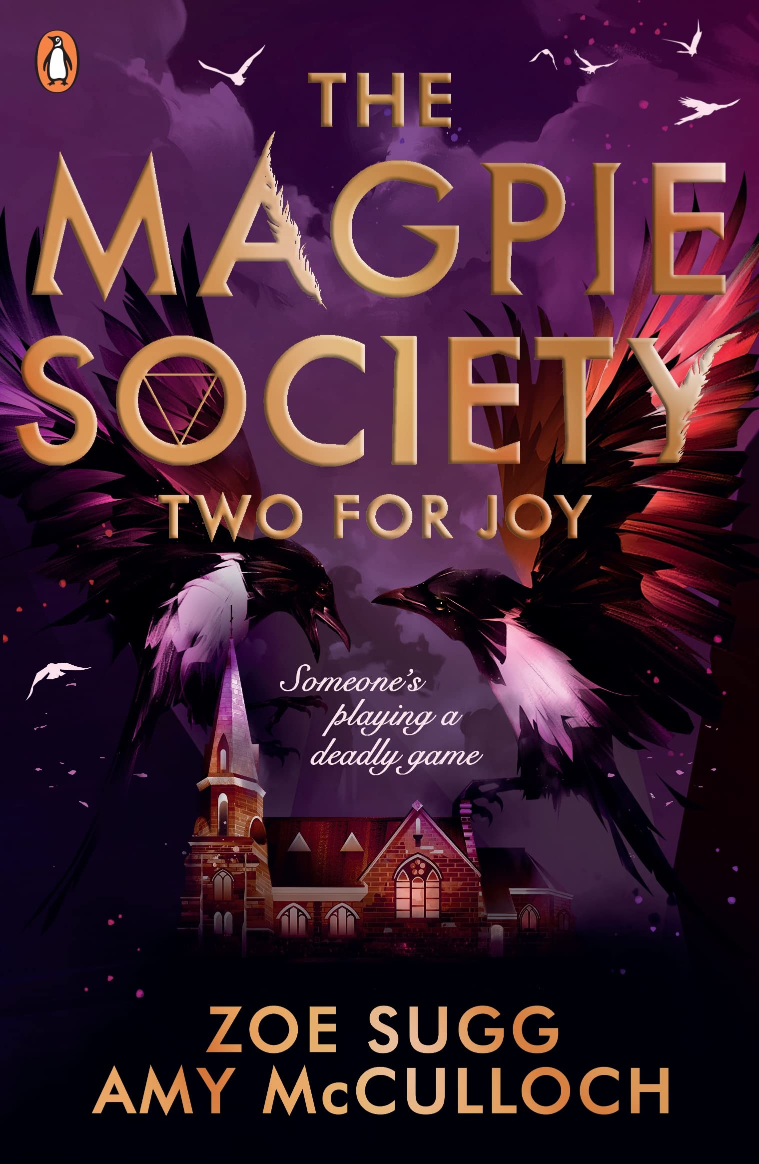 The Magpie Society: Two for Joy: Volume 2 (The Magpie Society, 2) Fiction
