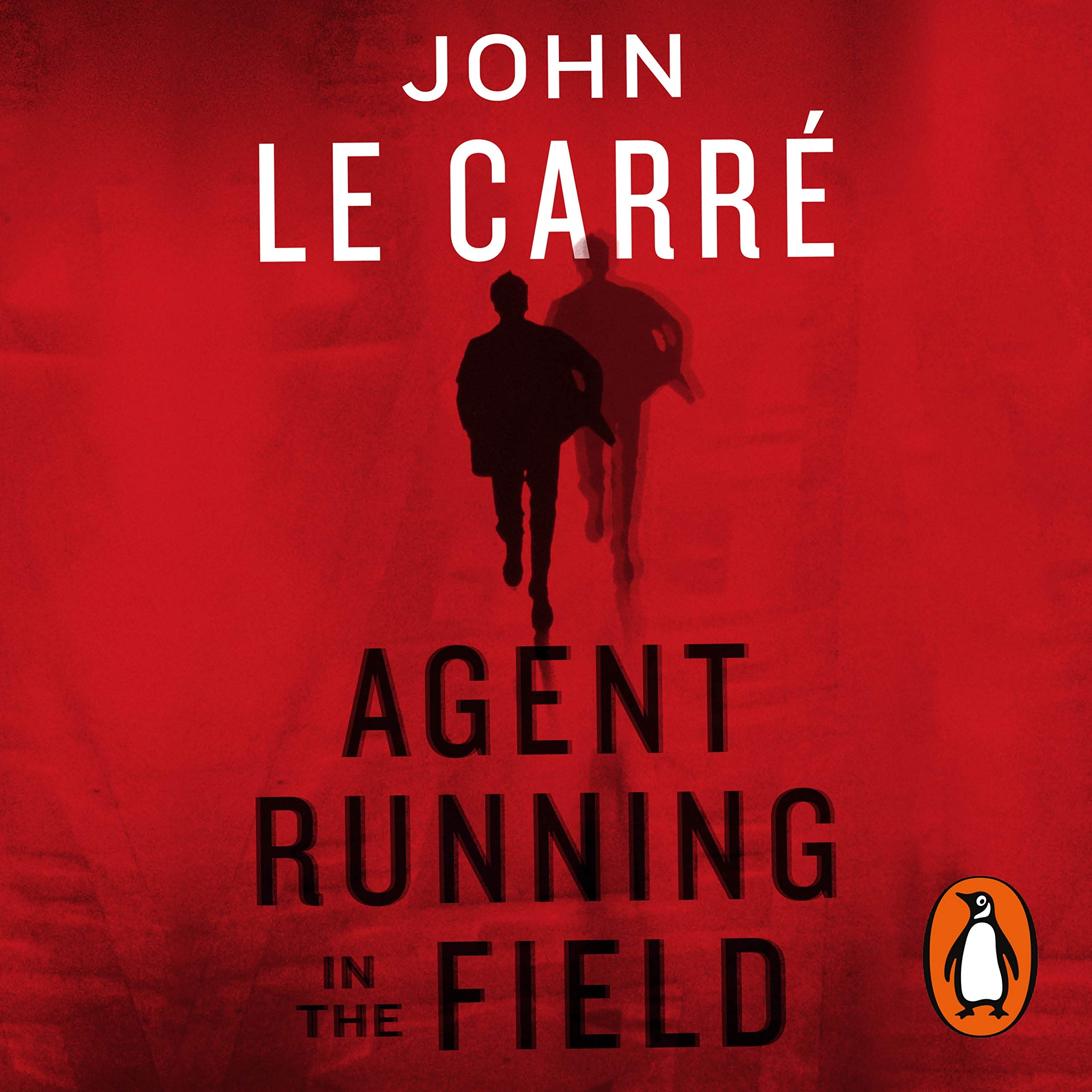 Agent Running in the Field: A BBC 2 Between the Covers Book Club Pick Contemporary literature