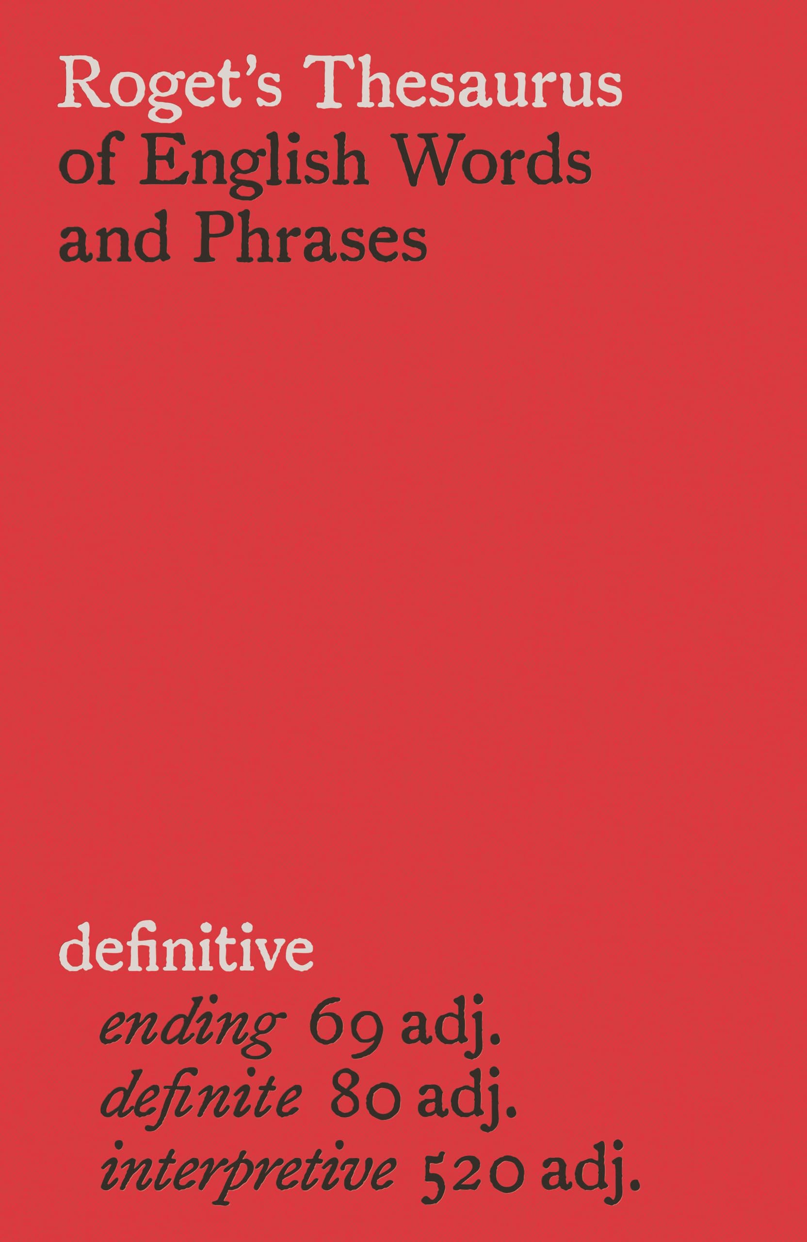 Roget's Thesaurus of English Words and Phrases book