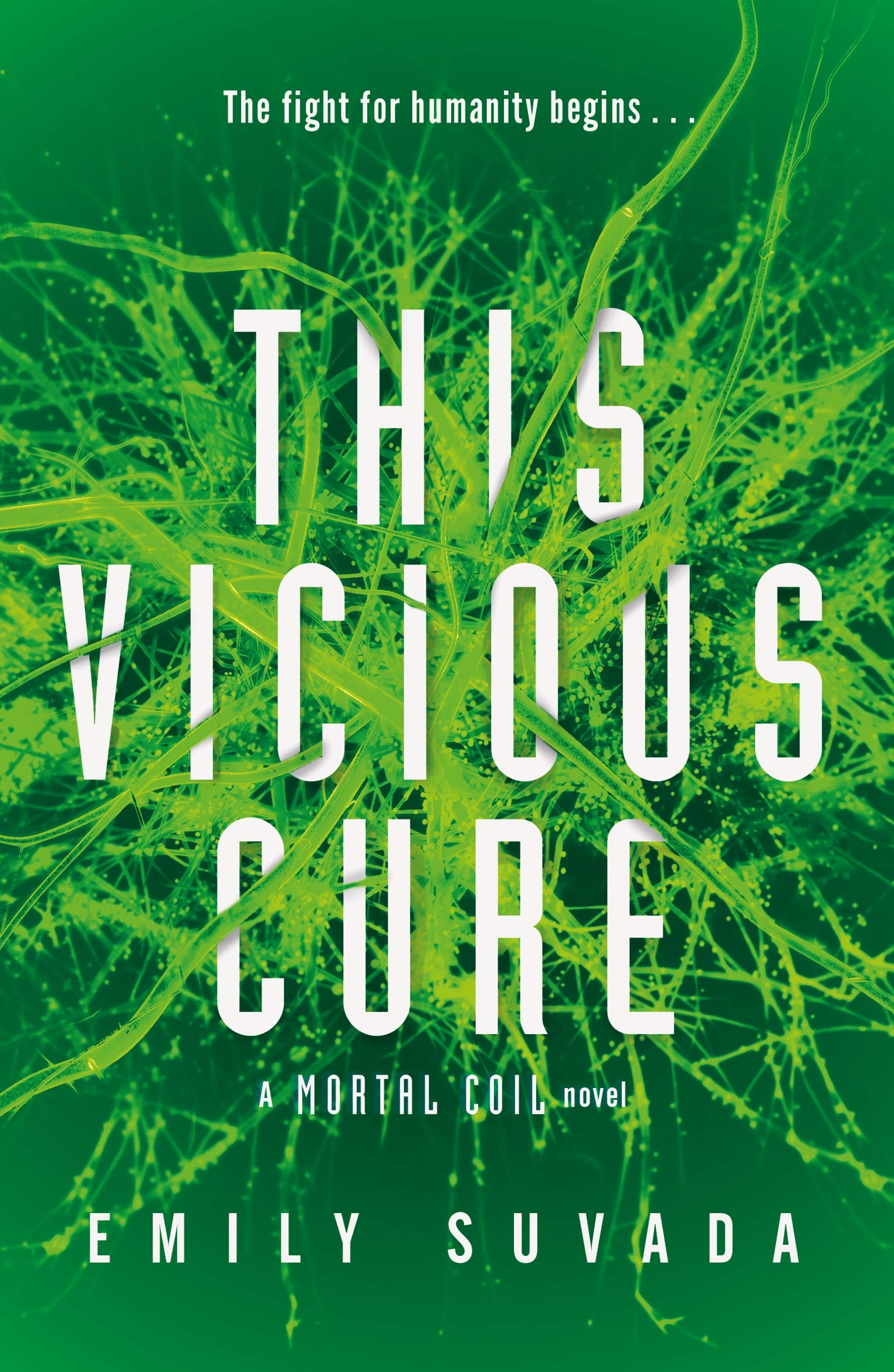 This Vicious Cure (Mortal Coil Book 3) Contemporary literature Books