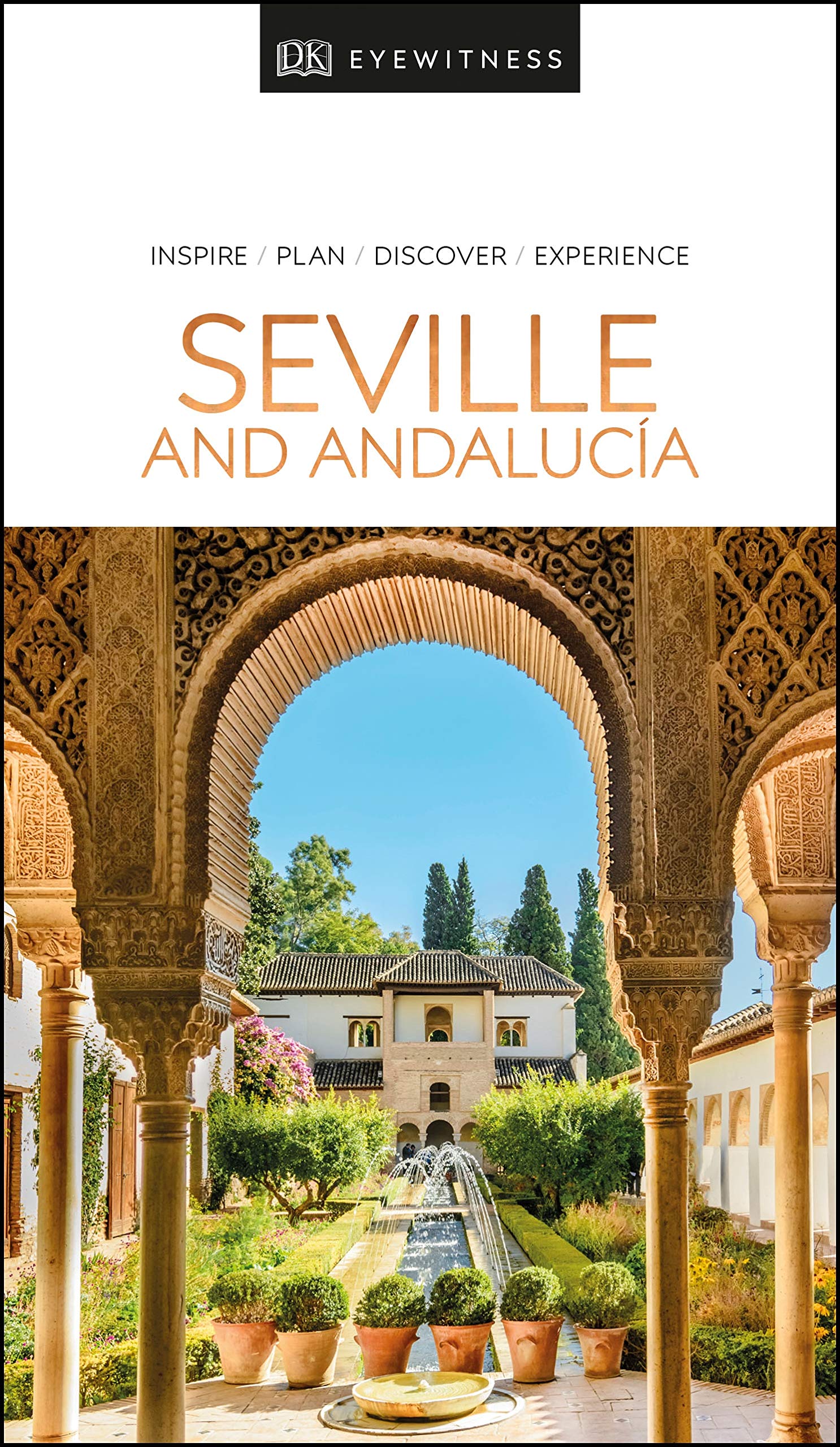 DK Seville and Andalucia (Travel Guide) Leisure, Home & Garden