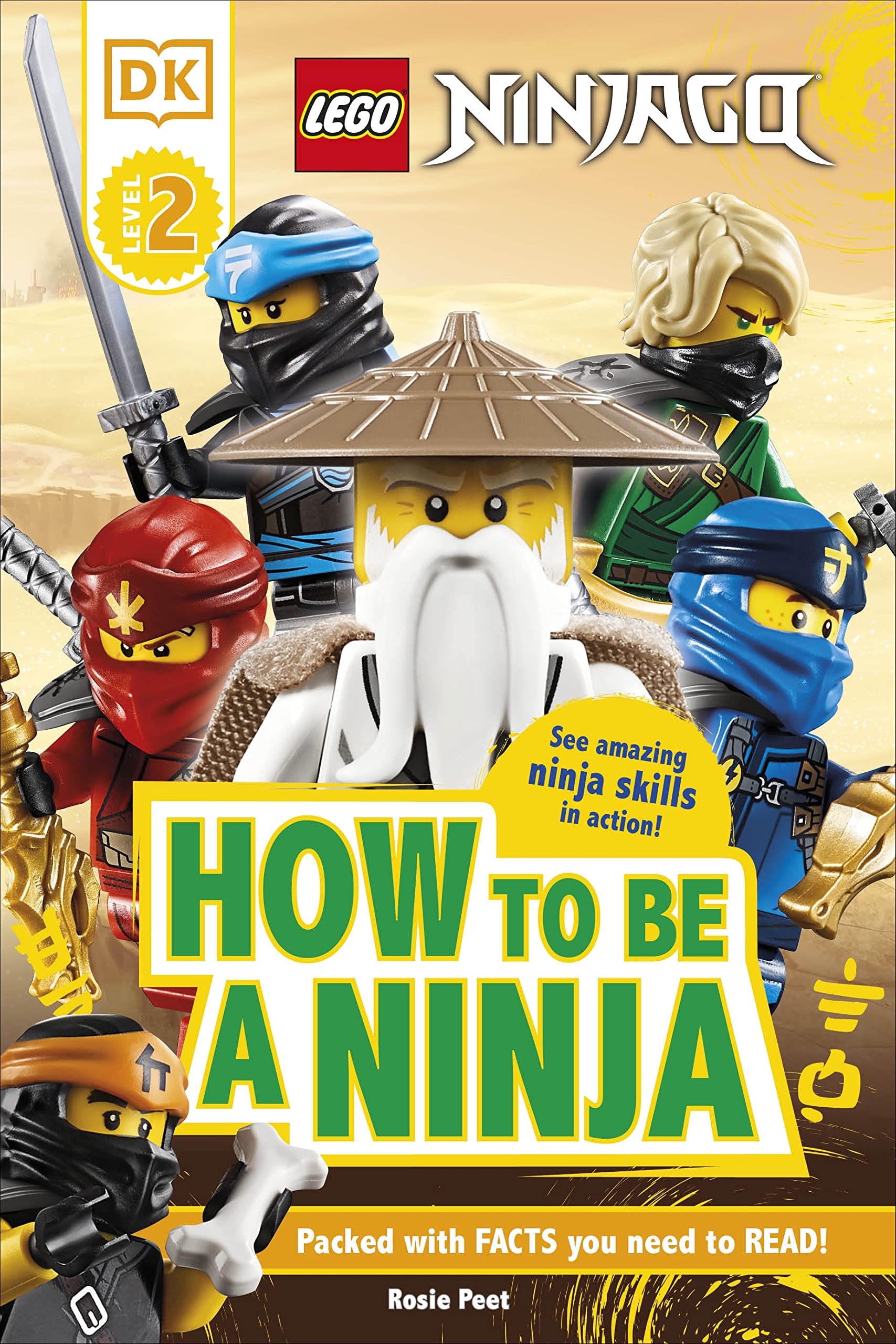 LEGO NINJAGO How To Be A Ninja (DK Readers Level 2) Novels & Short Stories