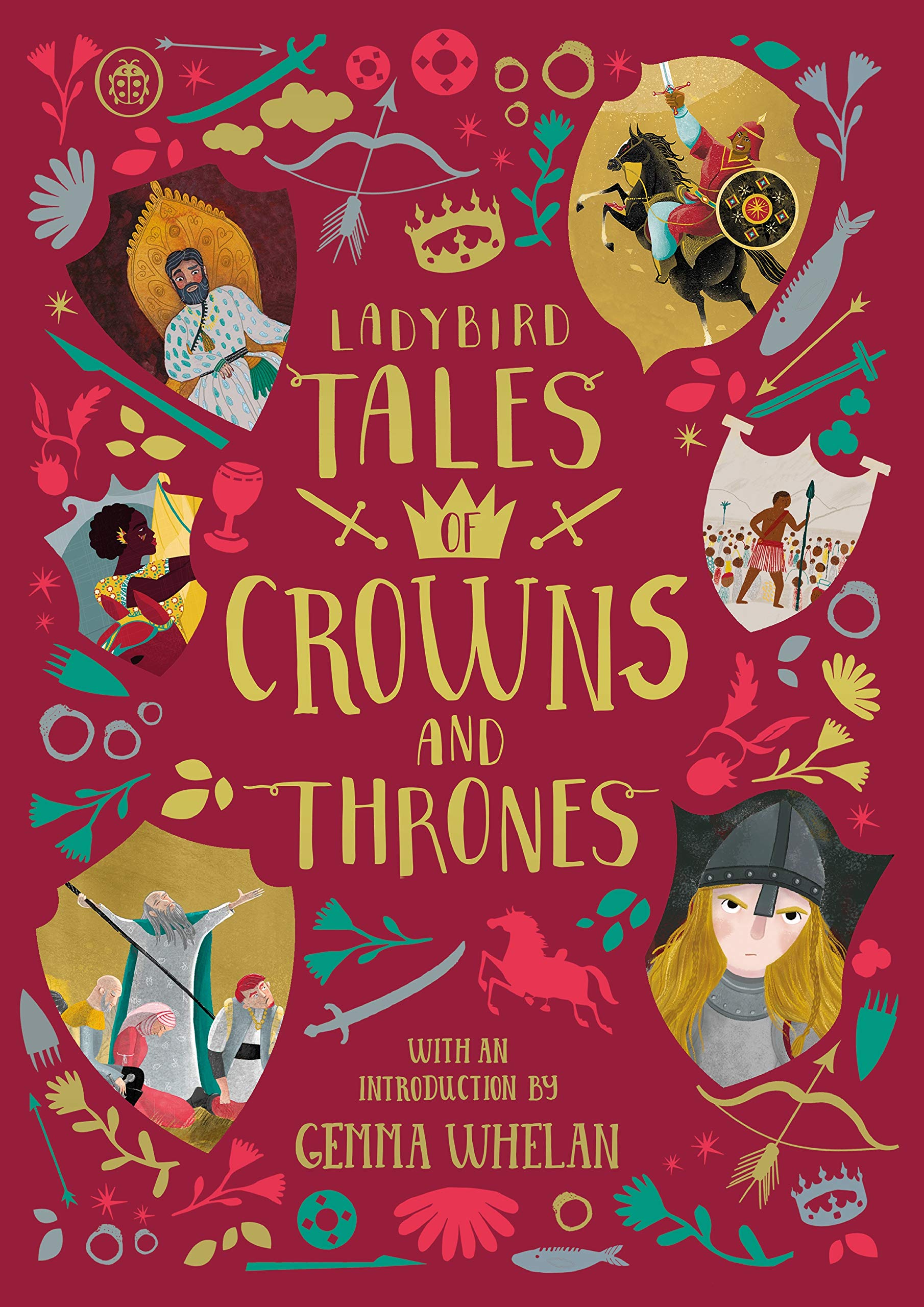 Ladybird Tales of Crowns and Thrones: With an Introduction From Gemma Whelan (Ladybird Tales of... Treasuries) Non-fiction