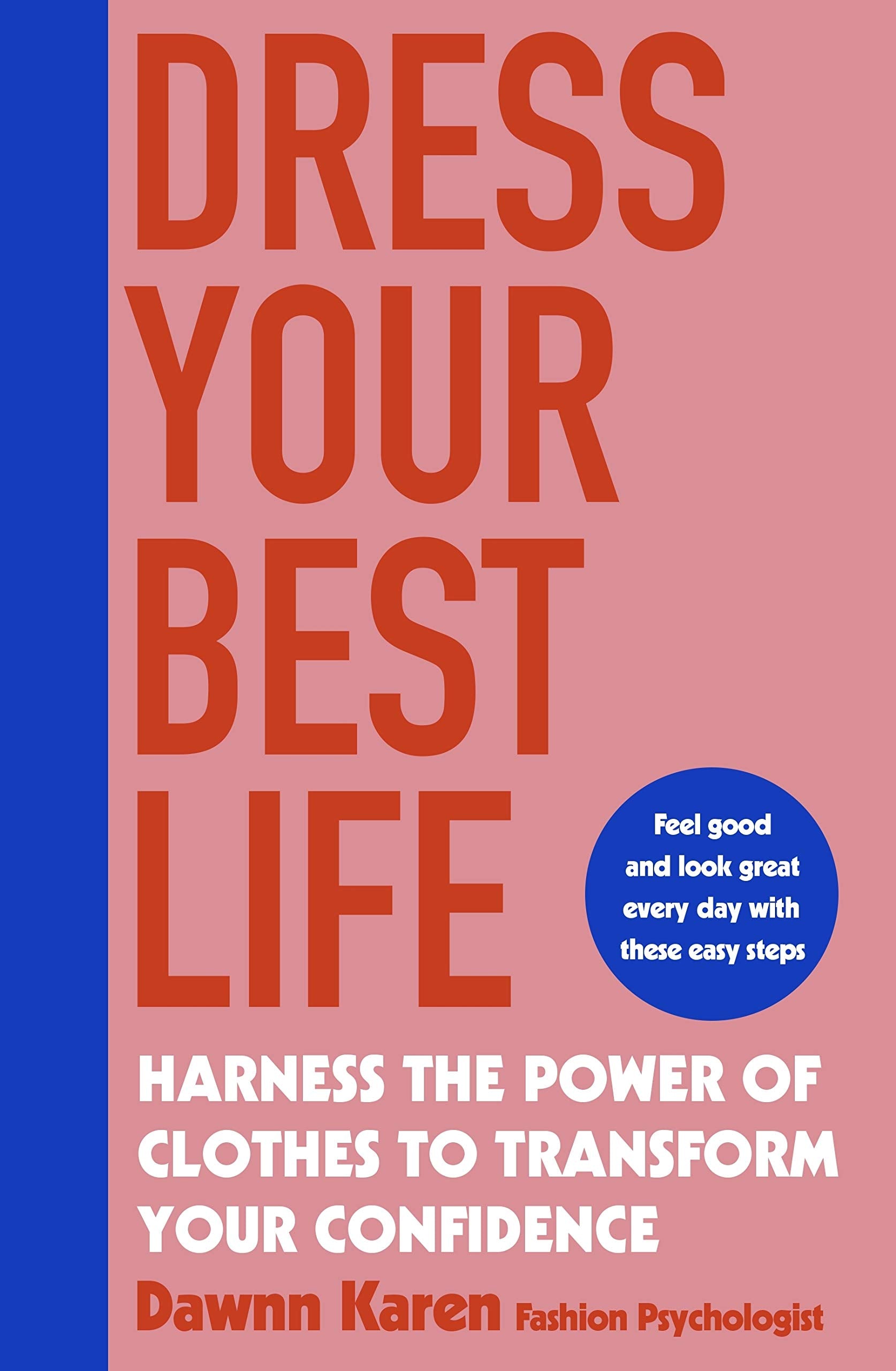 Dress Your Best Life Art & Literature