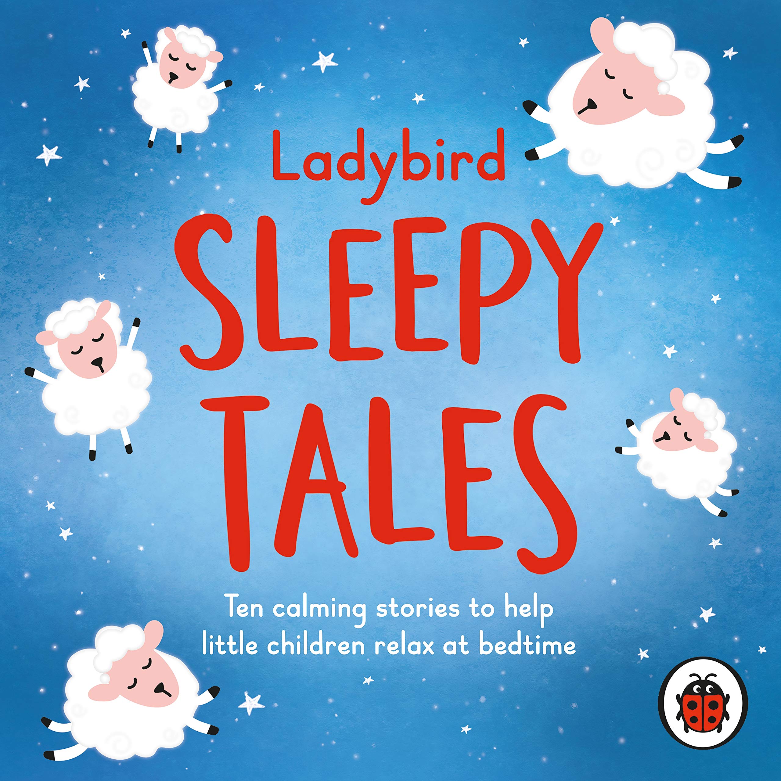 Ladybird Sleepy Tales: Ten calming stories to help little children relax at bedtime (Sleep Series, 1) Music